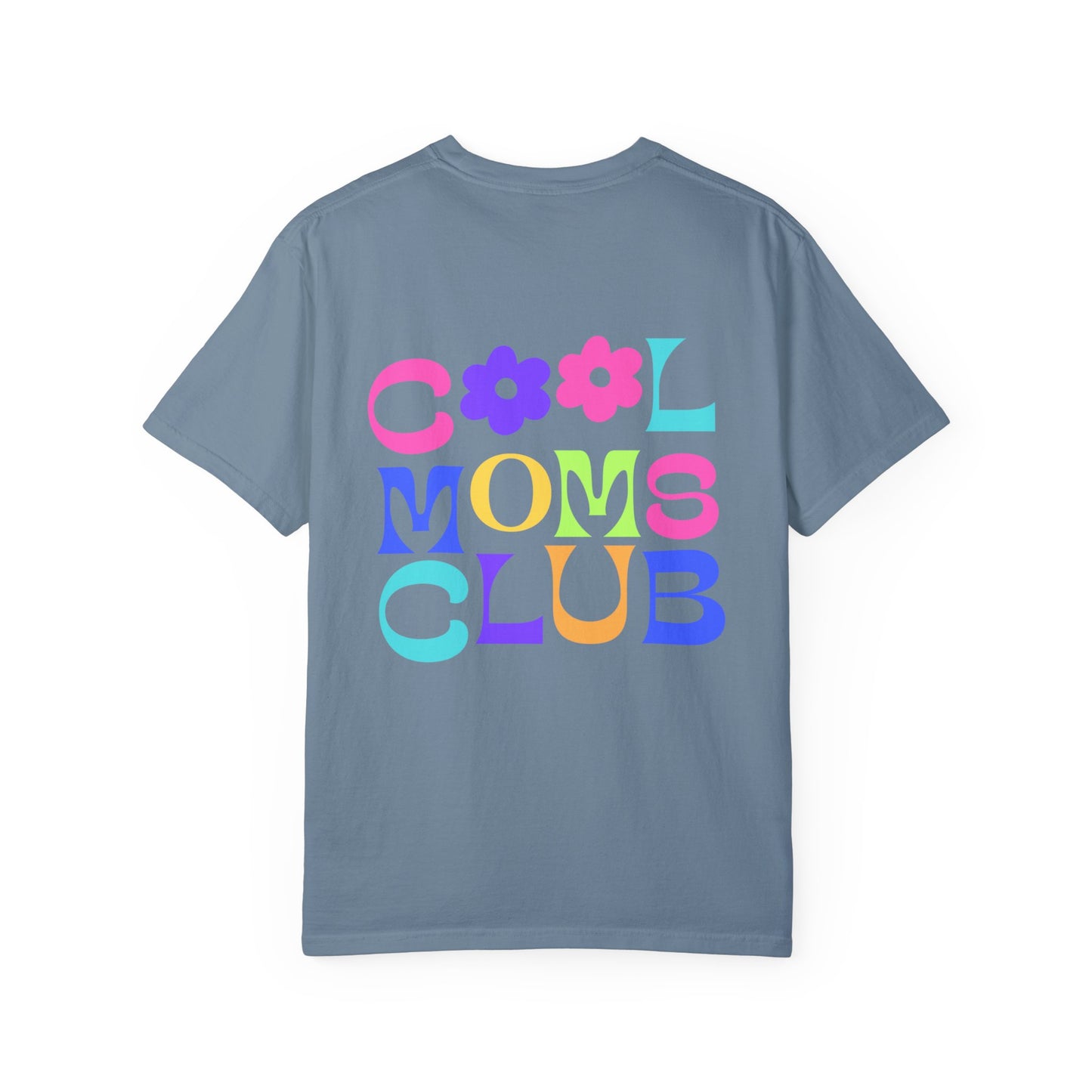 Cool Mom's Club Tee