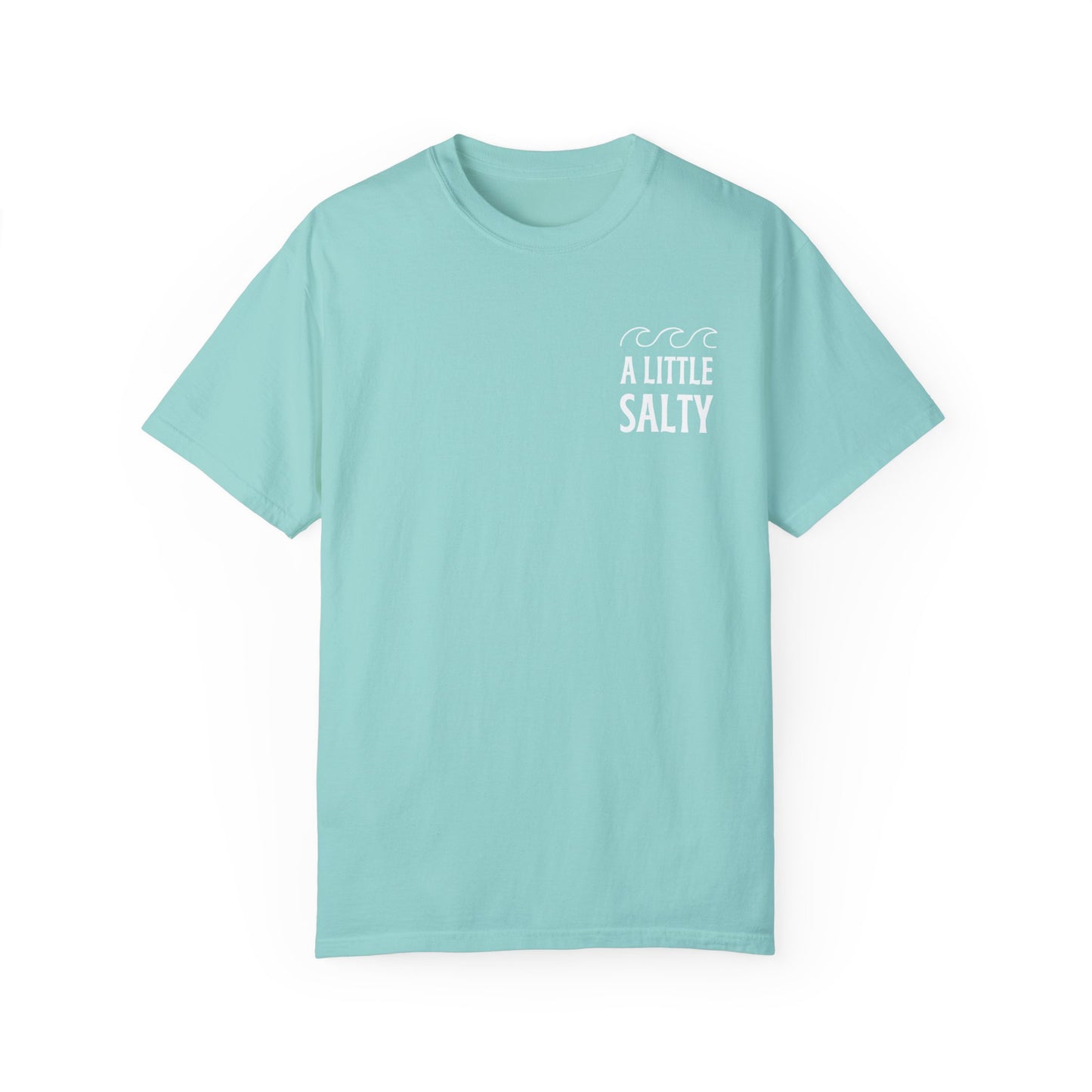 A Little Salty Comfort Colors Garment-Dyed T-shirt