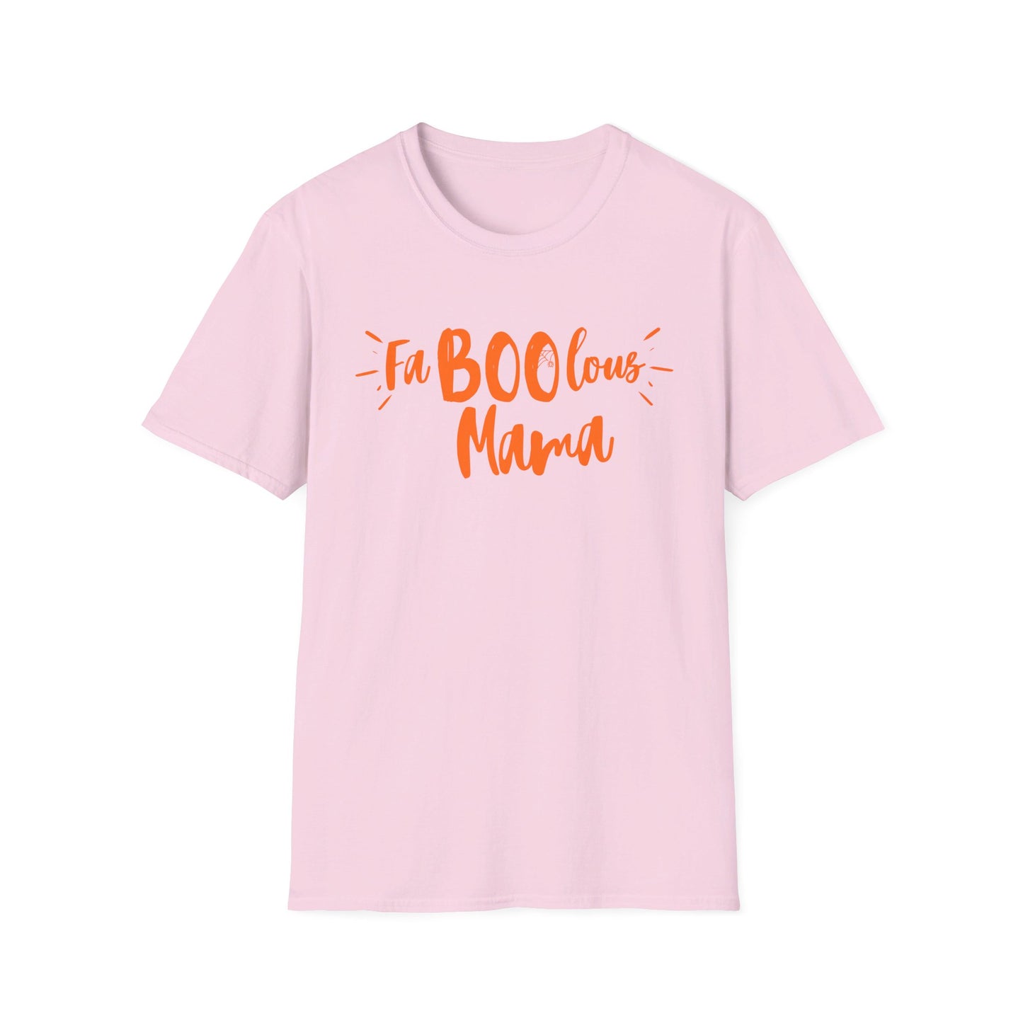Orange You Glad You're A FaBOOlous Mama Softstyle T-Shirt
