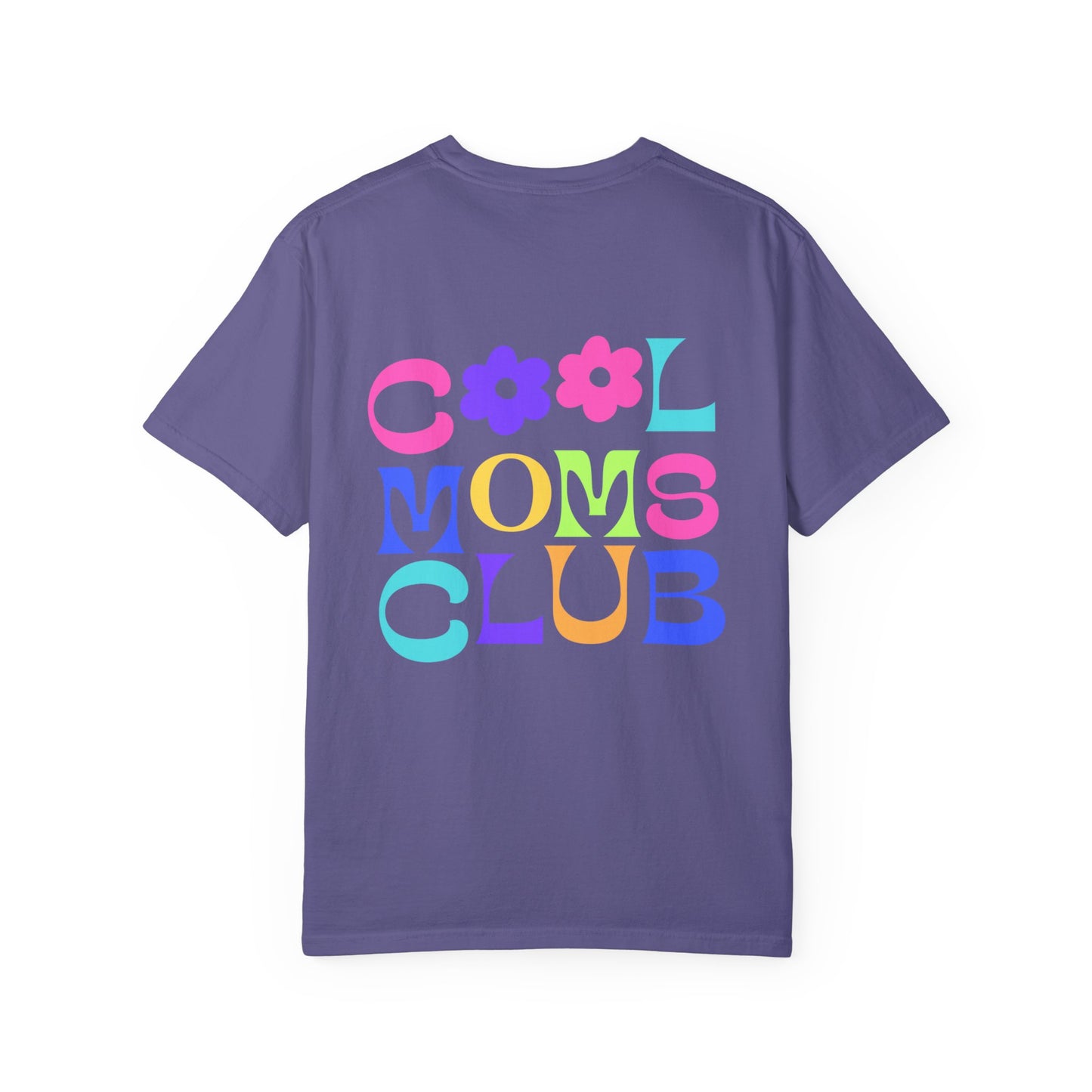 Cool Mom's Club Tee