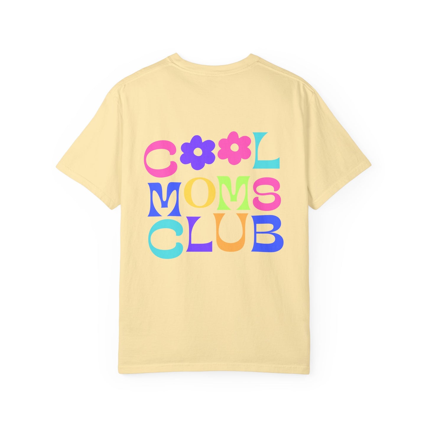 Cool Mom's Club Tee