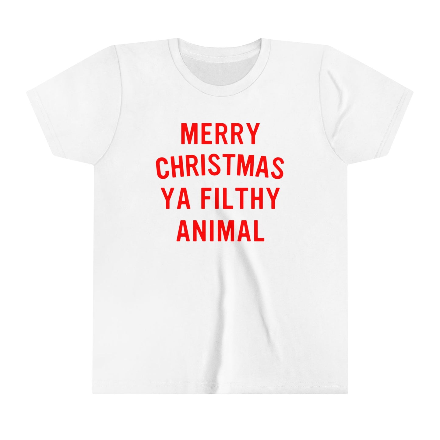 Merry Christmas Ya Filthy Animal Youth Short Sleeve Tee