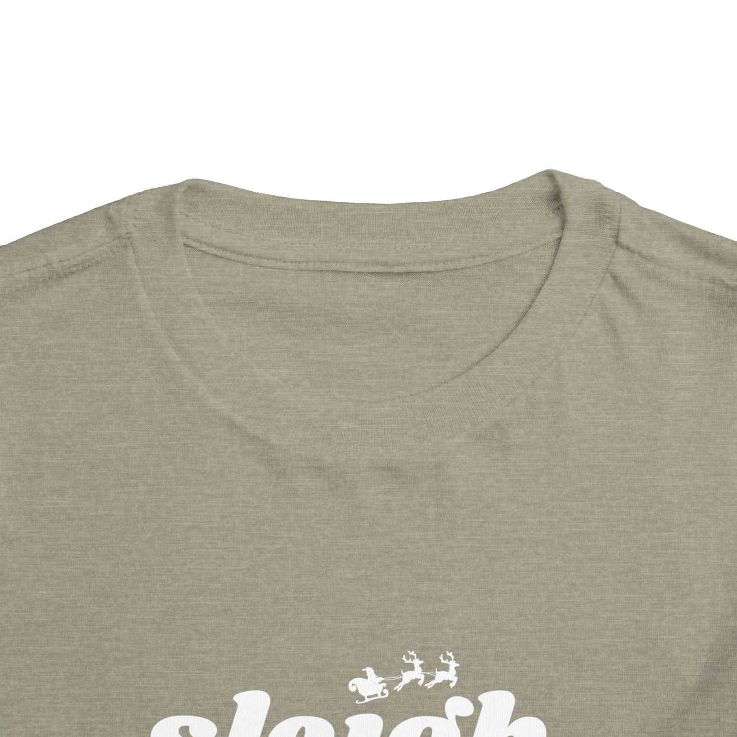 Sleigh All Day Toddler Short Sleeve Tee