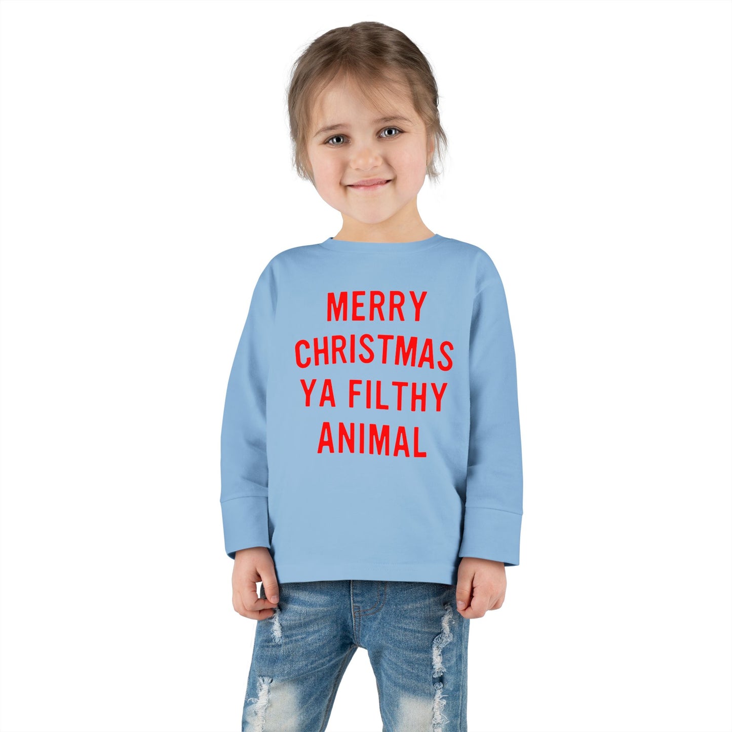 Merry Christmas Ya Filthy Animal Toddler Long Sleeve Tee
