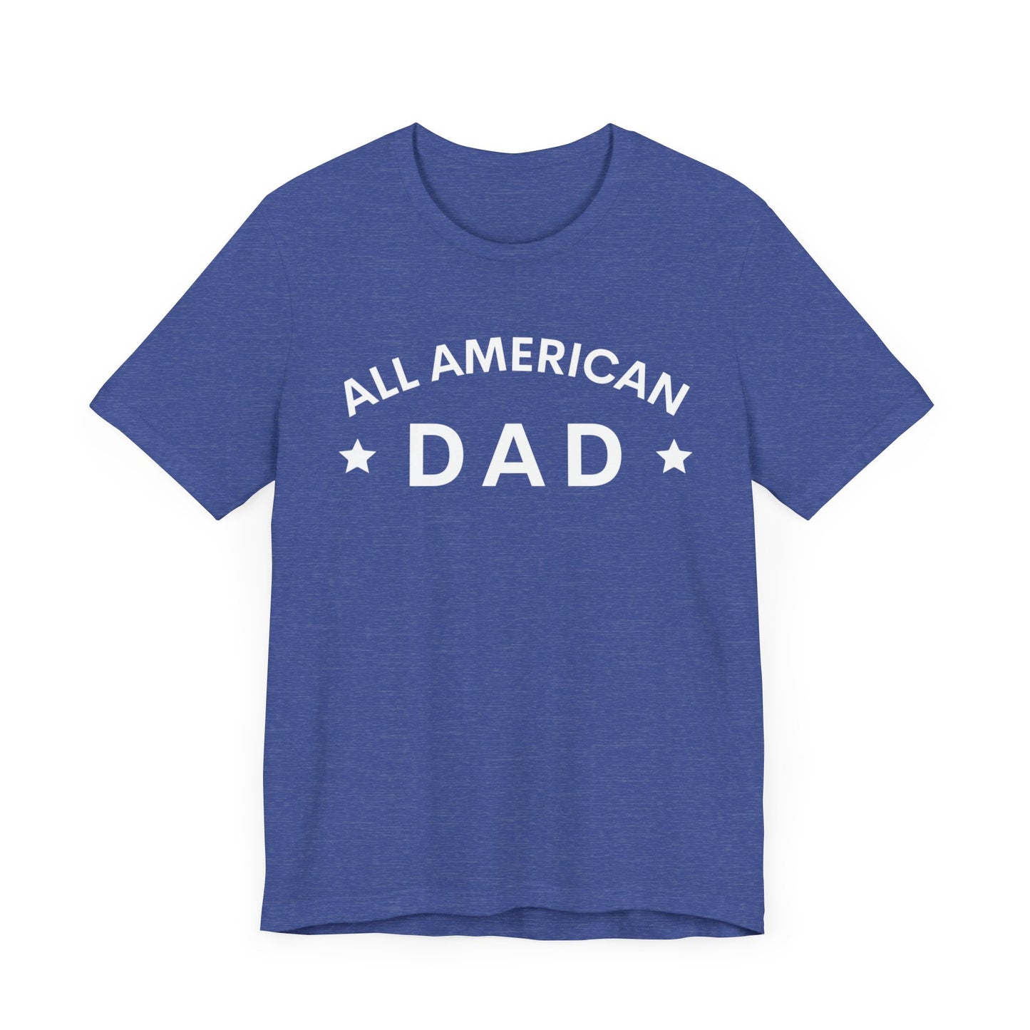 All American Dad II Short Sleeve Tee