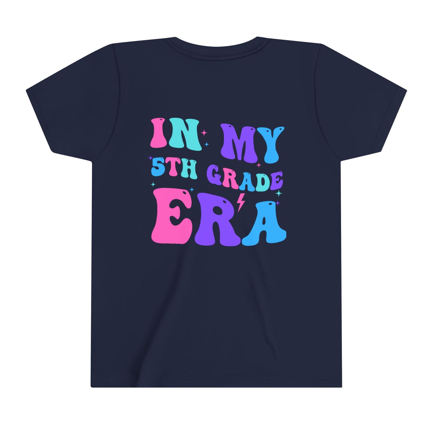 In My 5th Grade Era Youth Short Sleeve Tee