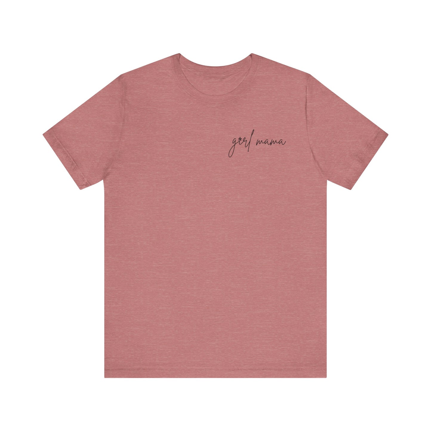 Girl Mama Short Sleeve Tee