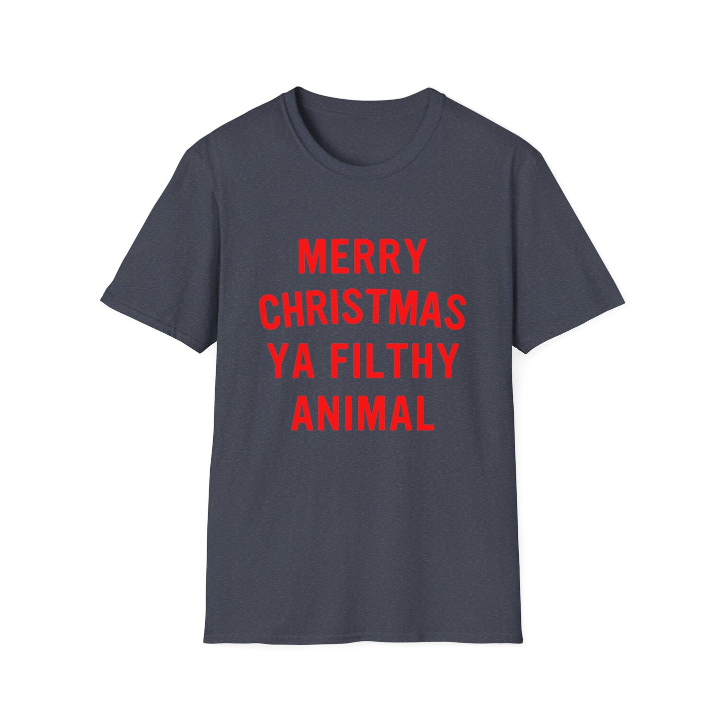 Merry Christmas Ya Filthy Animal Softstyle T-Shirt