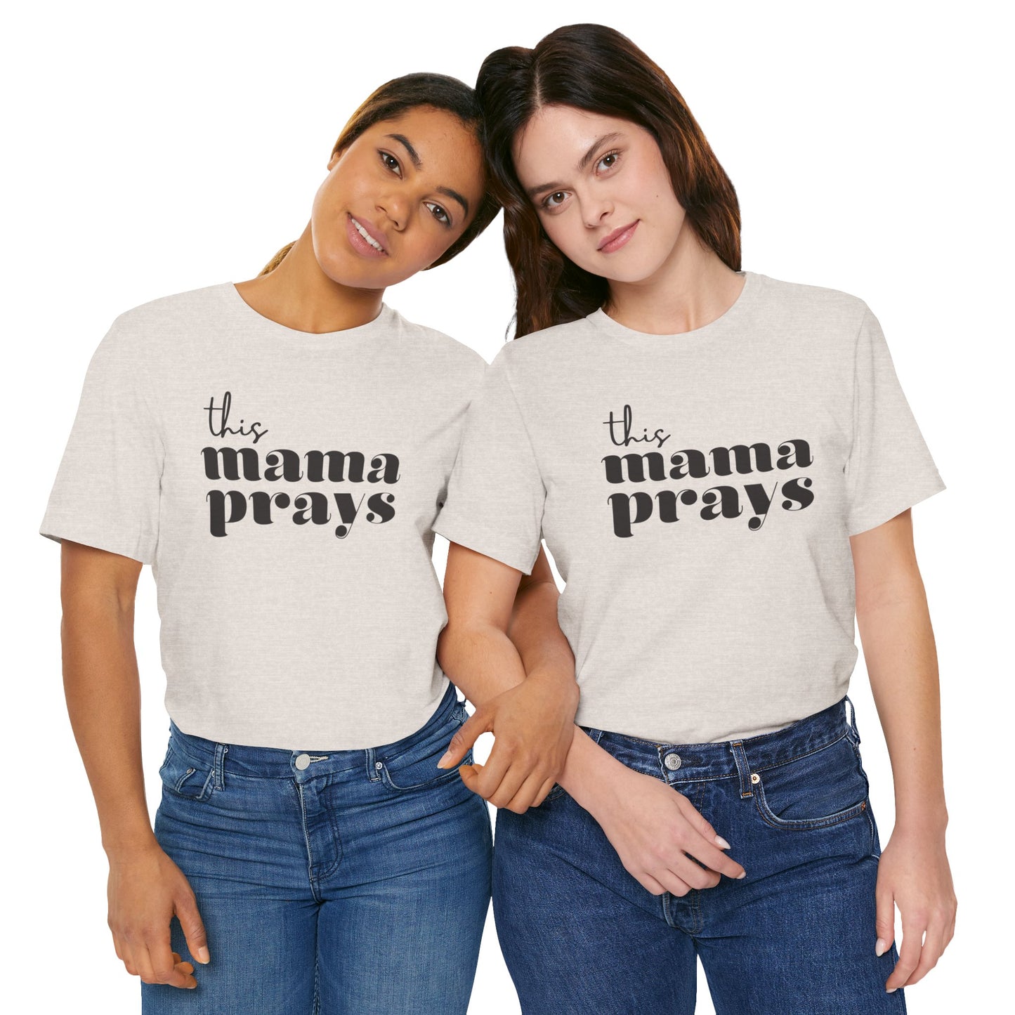 This Mama Prays Short Sleeve Tee
