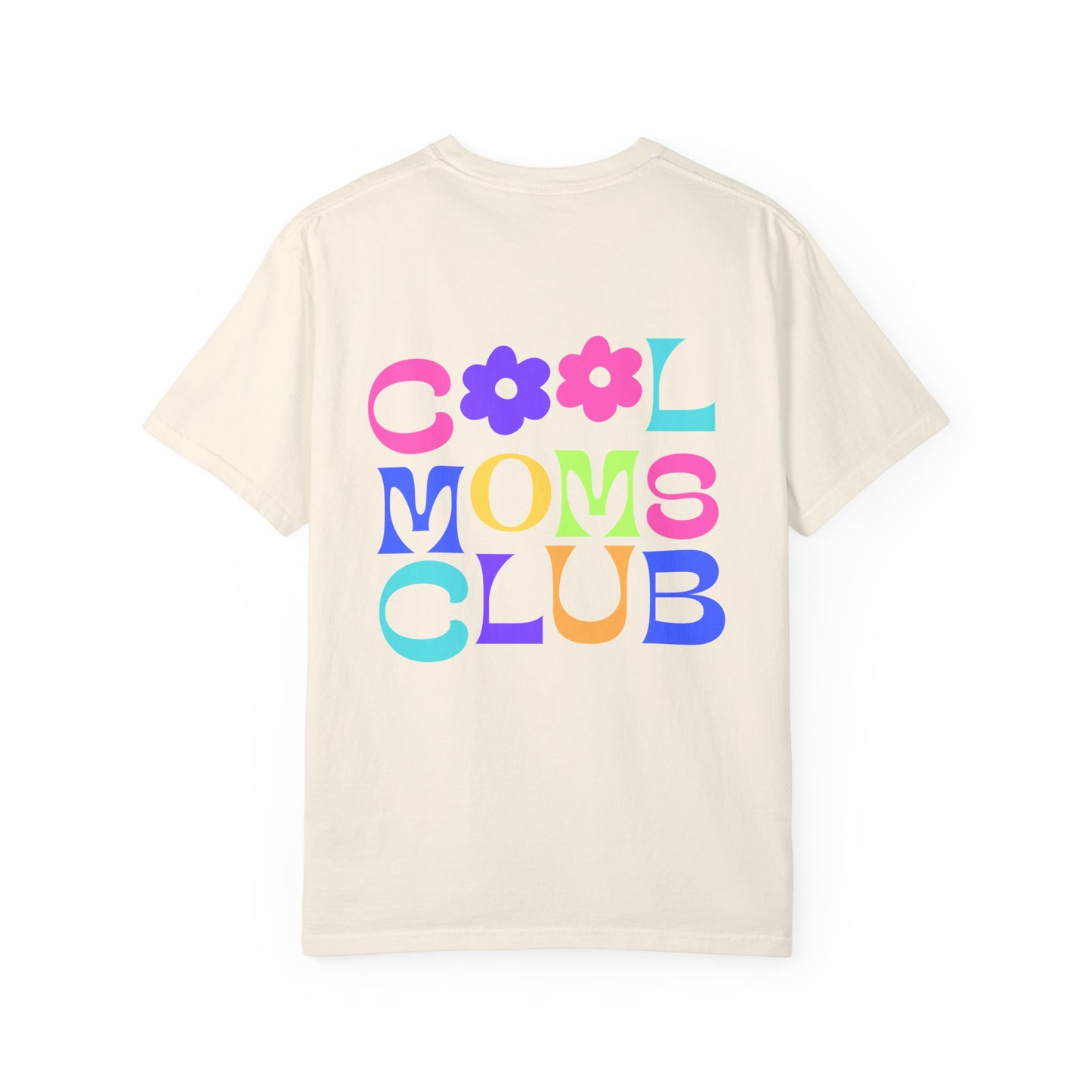 Cool Mom's Club Tee