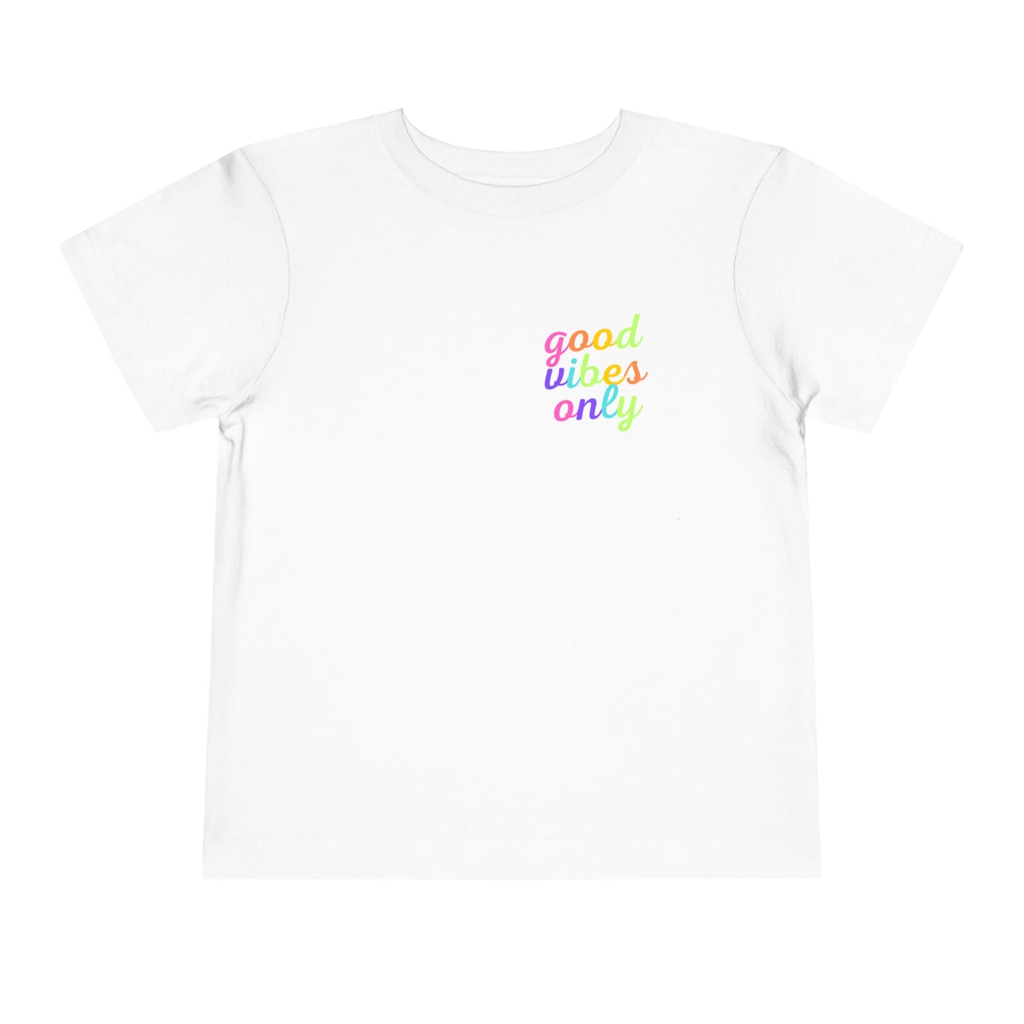 Toddler Good Vibes Only Short Sleeve Tee