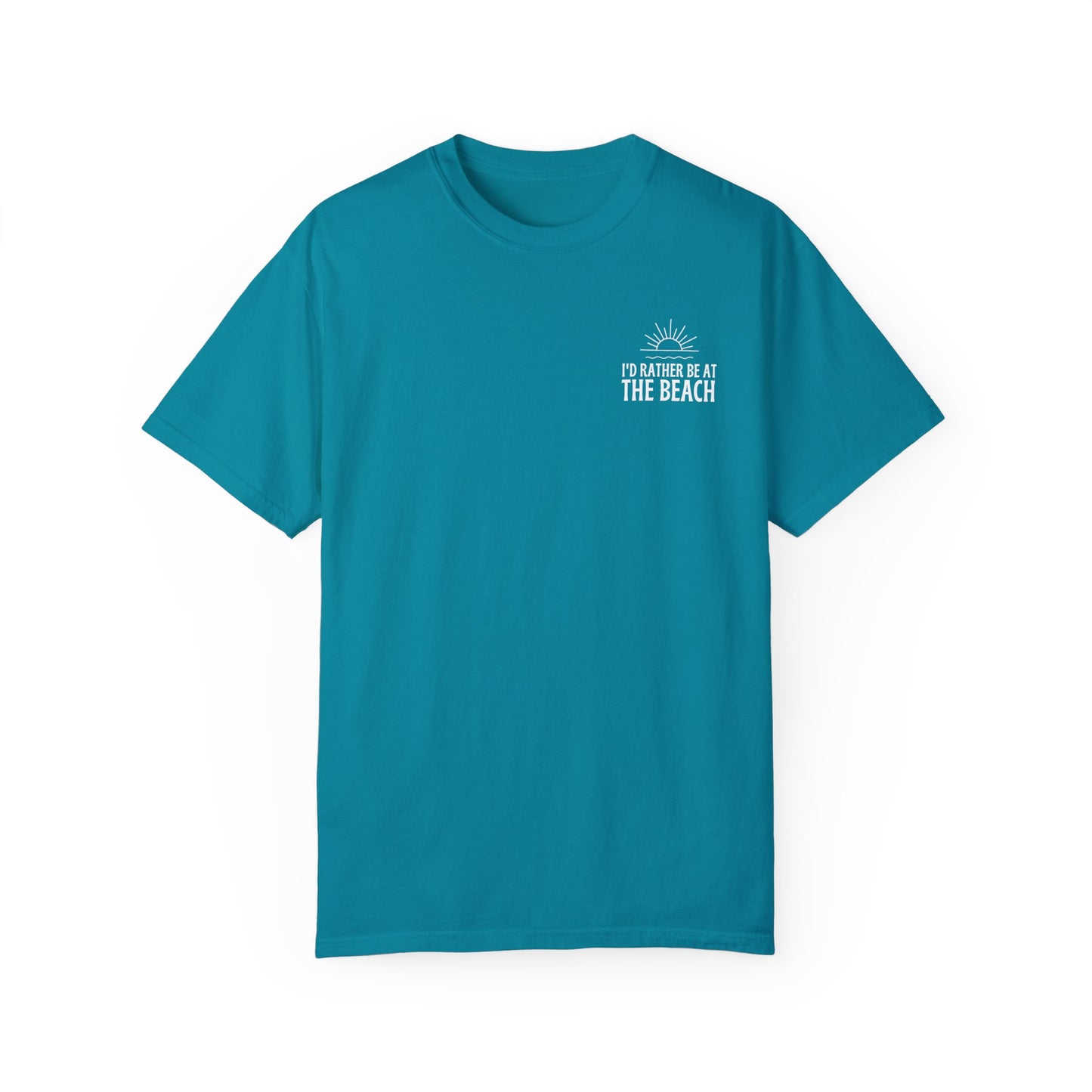 I'd Rather Be At the Beach Comfort Colors Garment-Dyed T-shirt