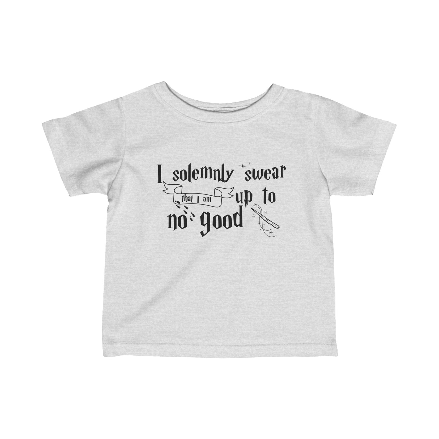 I Solemnly Sweat I am Up to No Good Infant Jersey Tee