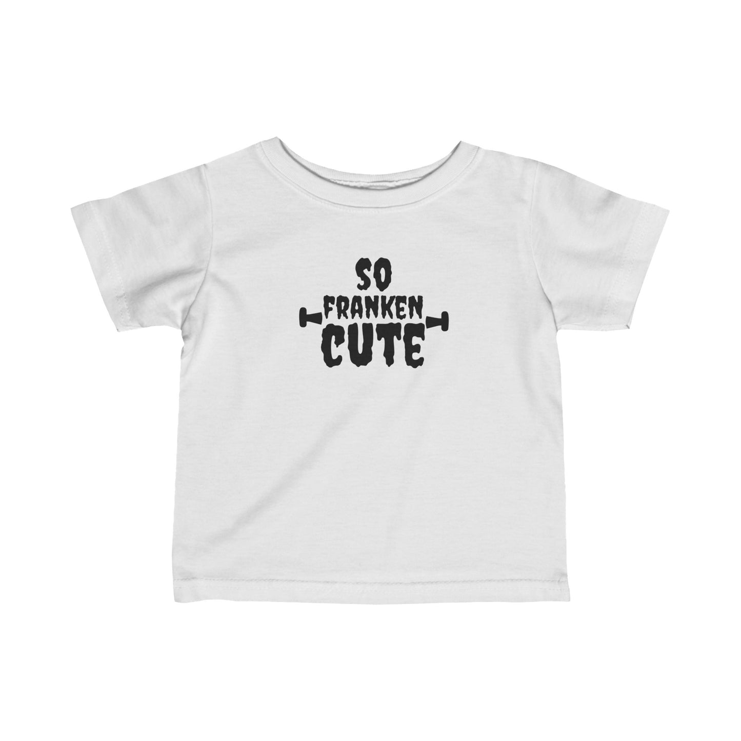 So Franken Cute Infant Fine Jersey Tee