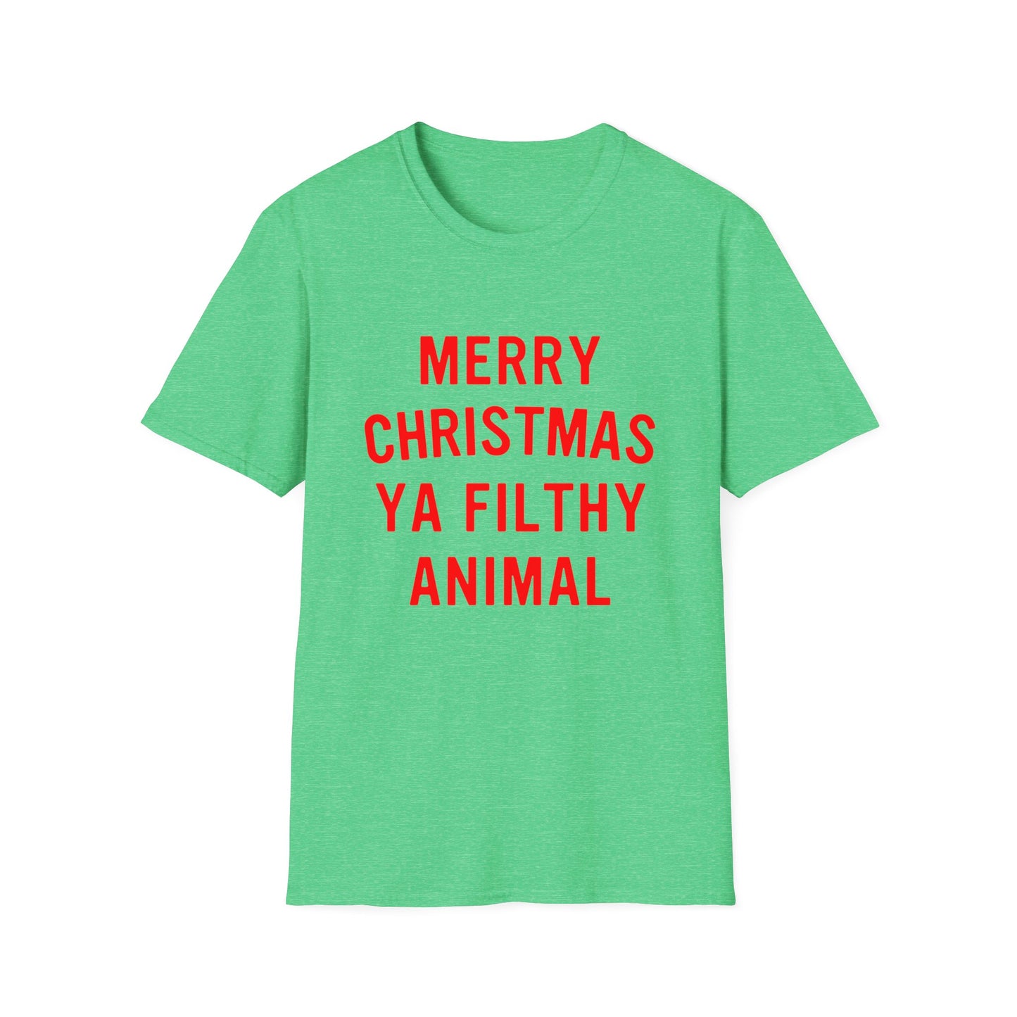 Merry Christmas Ya Filthy Animal Softstyle T-Shirt