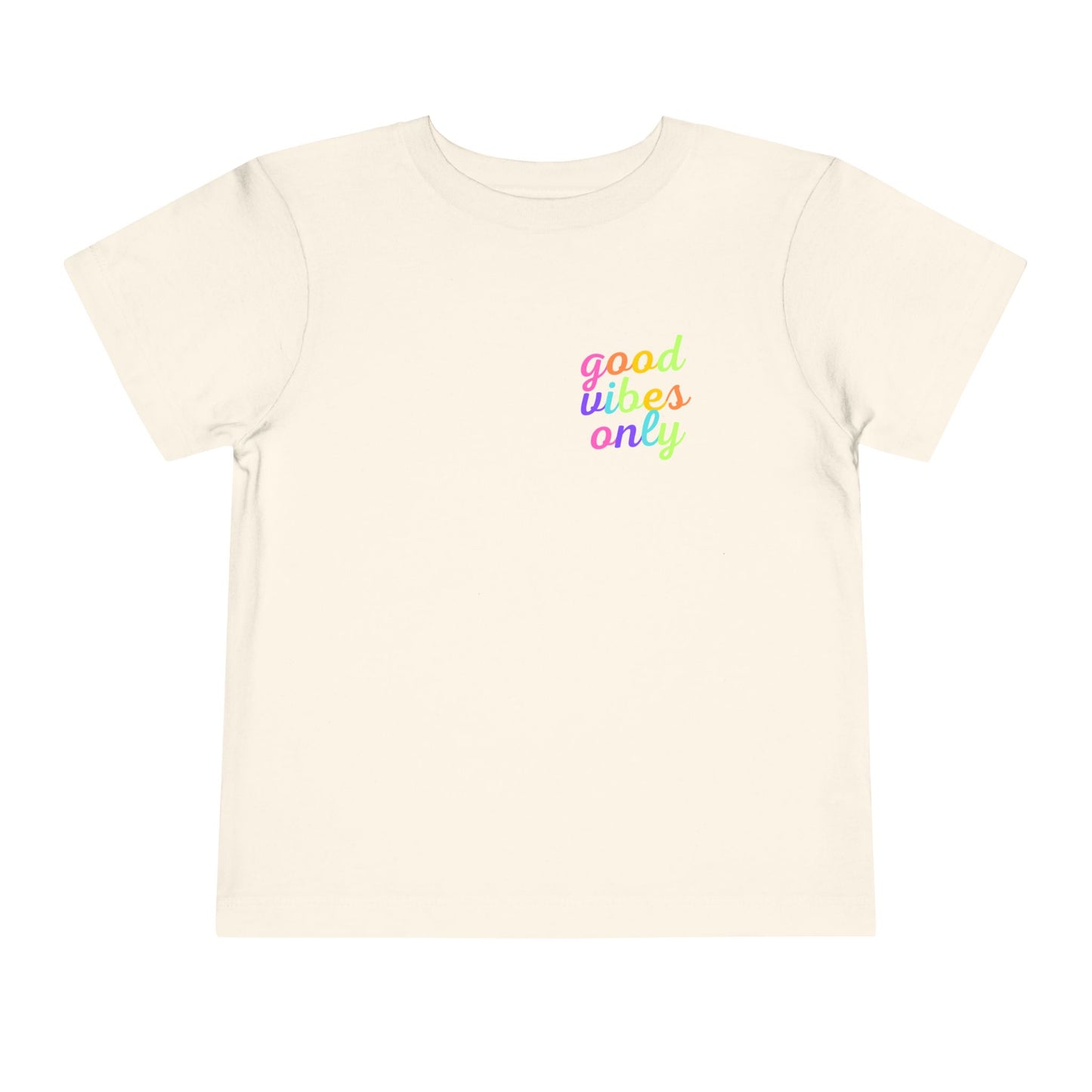 Toddler Good Vibes Only Short Sleeve Tee