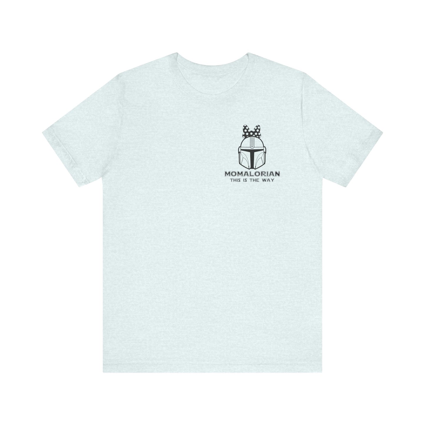 The Momalorian Short Sleeve Tee