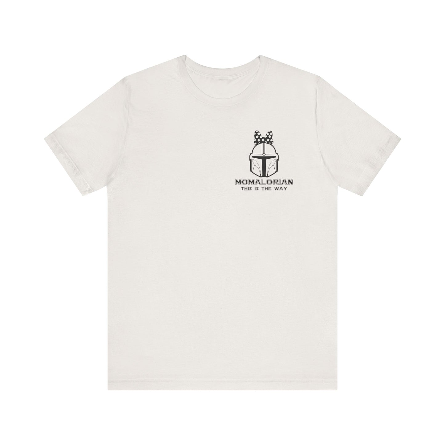 The Momalorian Short Sleeve Tee