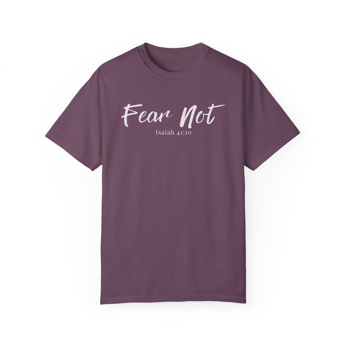 Fear Not Isaiah Unisex Garment-Dyed T-shirt