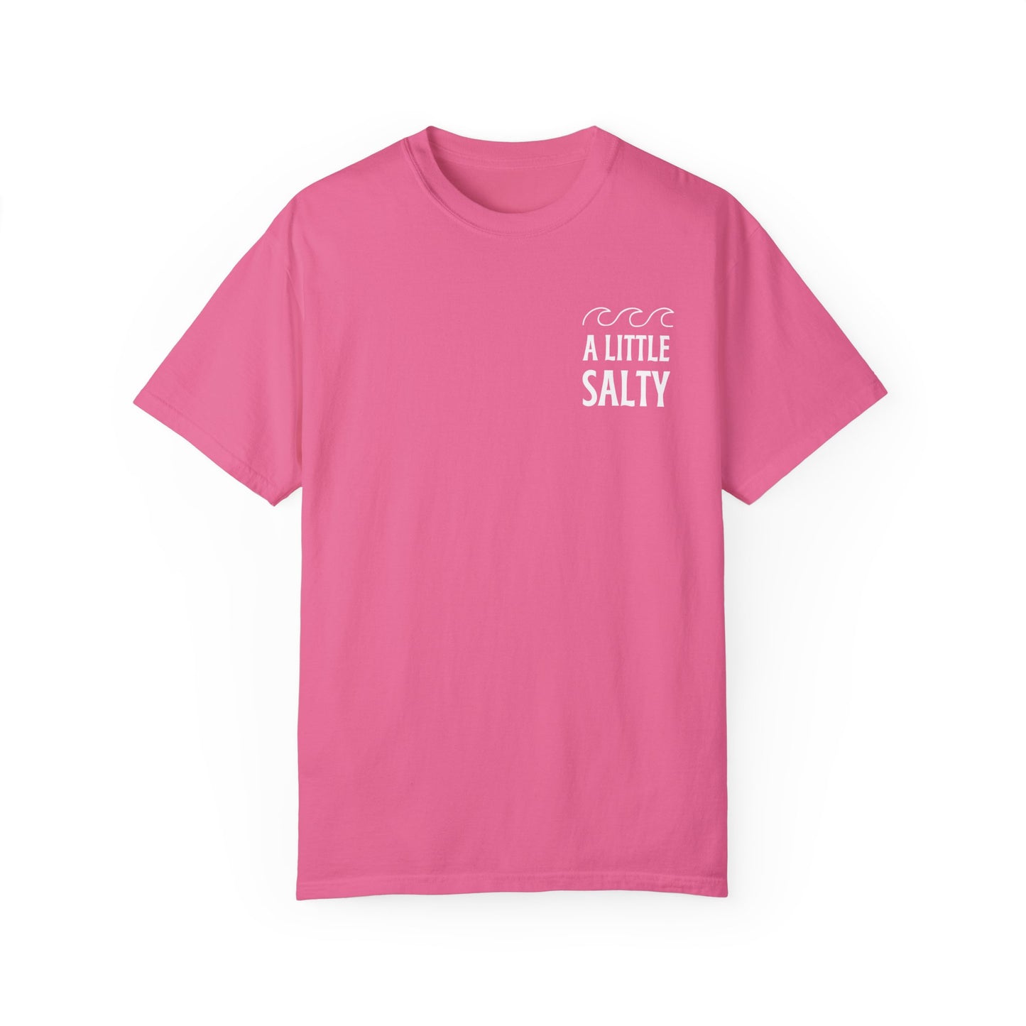 A Little Salty Comfort Colors Garment-Dyed T-shirt