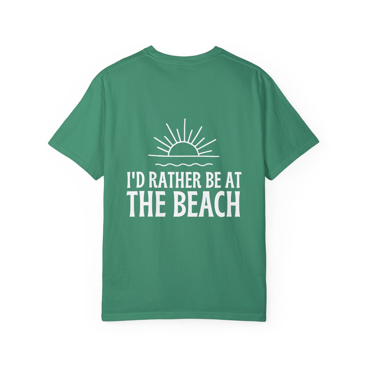 I'd Rather Be At the Beach Comfort Colors Garment-Dyed T-shirt