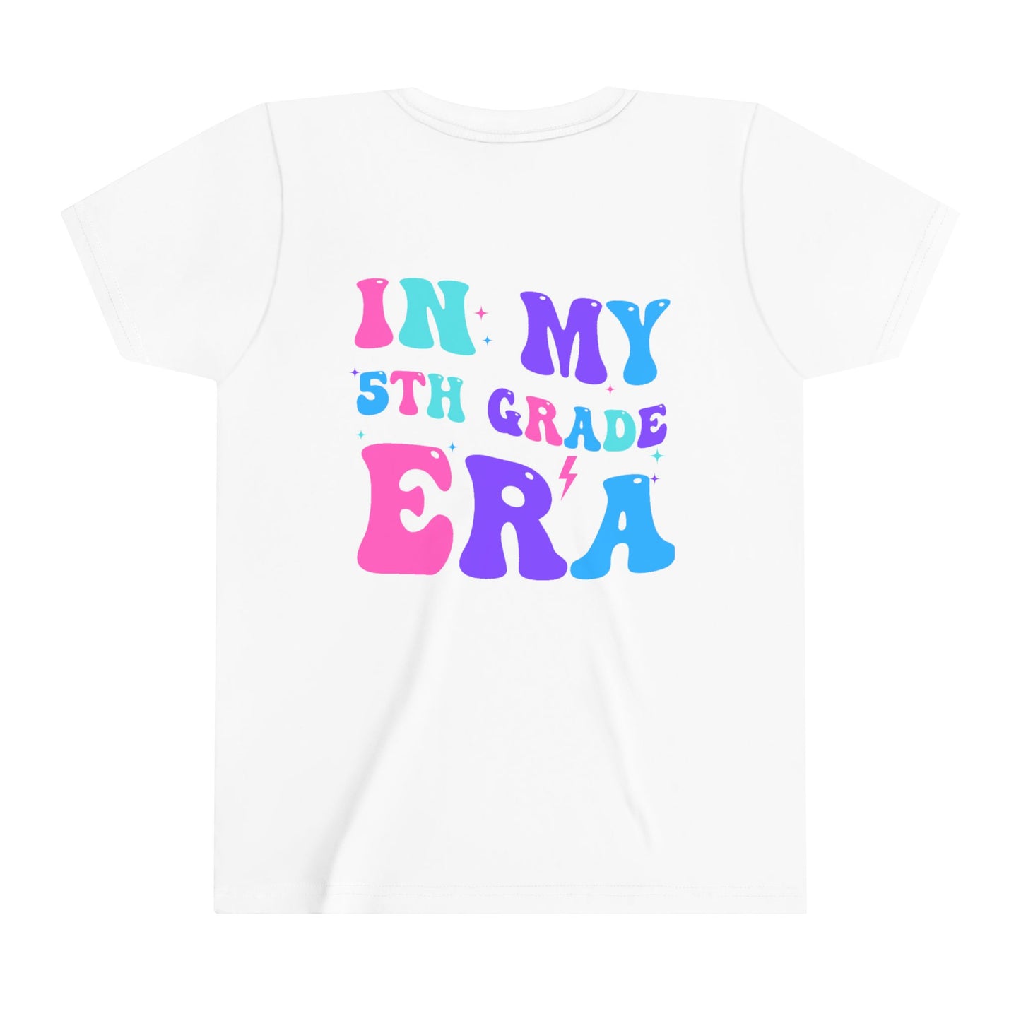 In My 5th Grade Era Youth Short Sleeve Tee