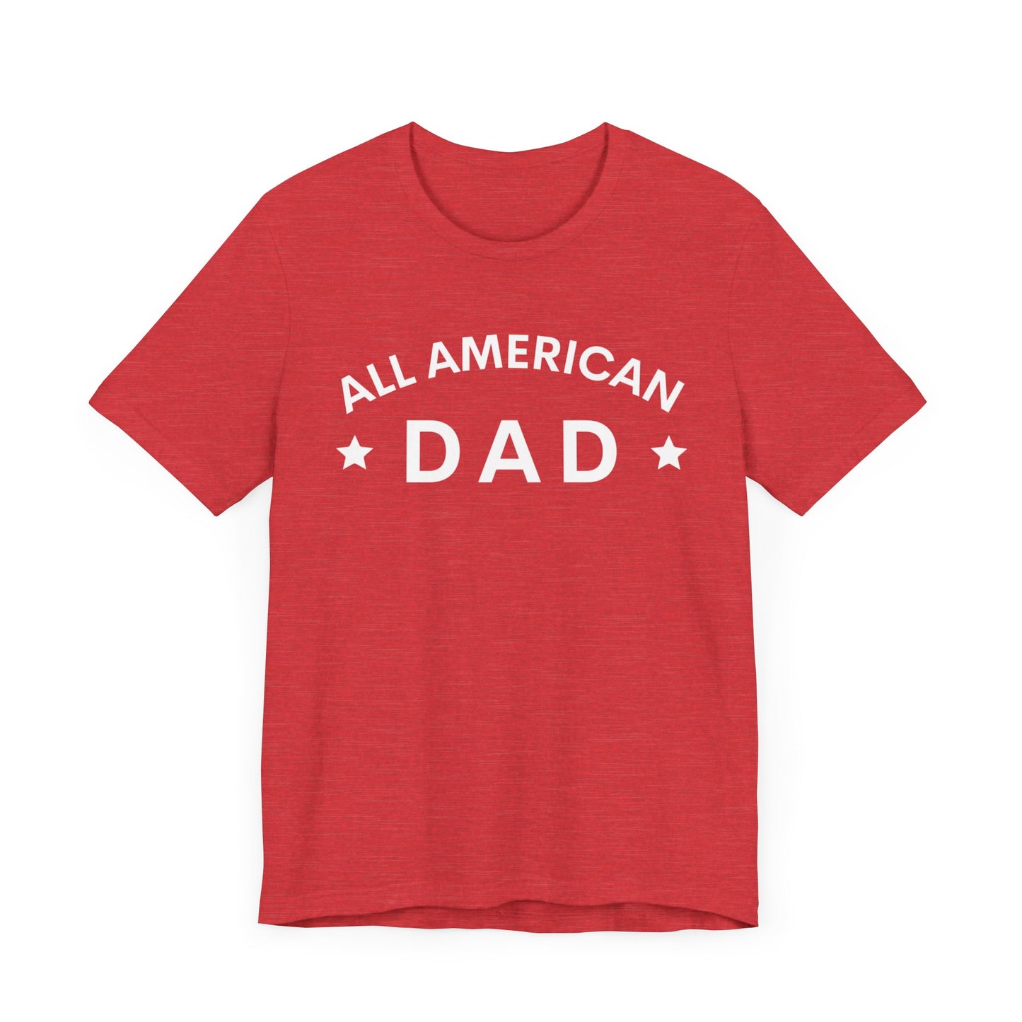 All American Dad II Short Sleeve Tee