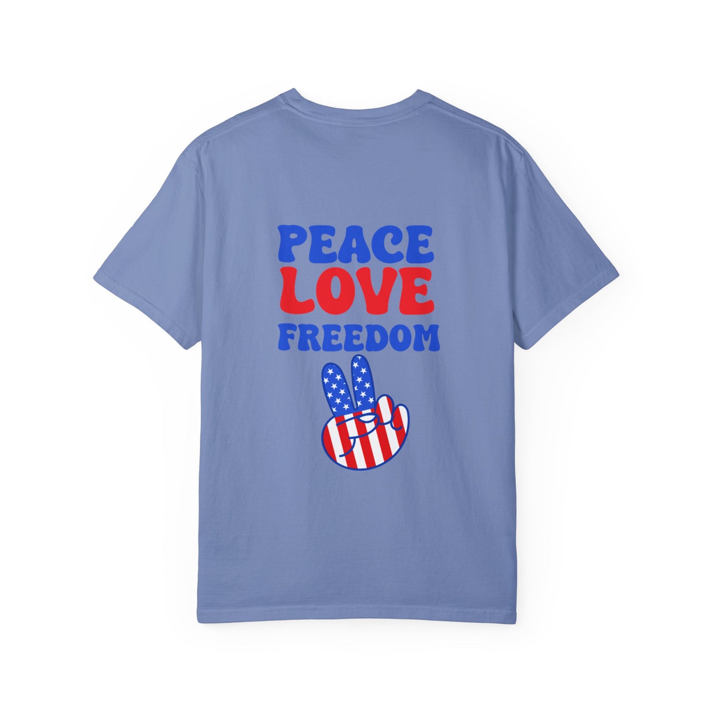 Peace Love Freedom Comfort Colors Garment-Dyed T-shirt