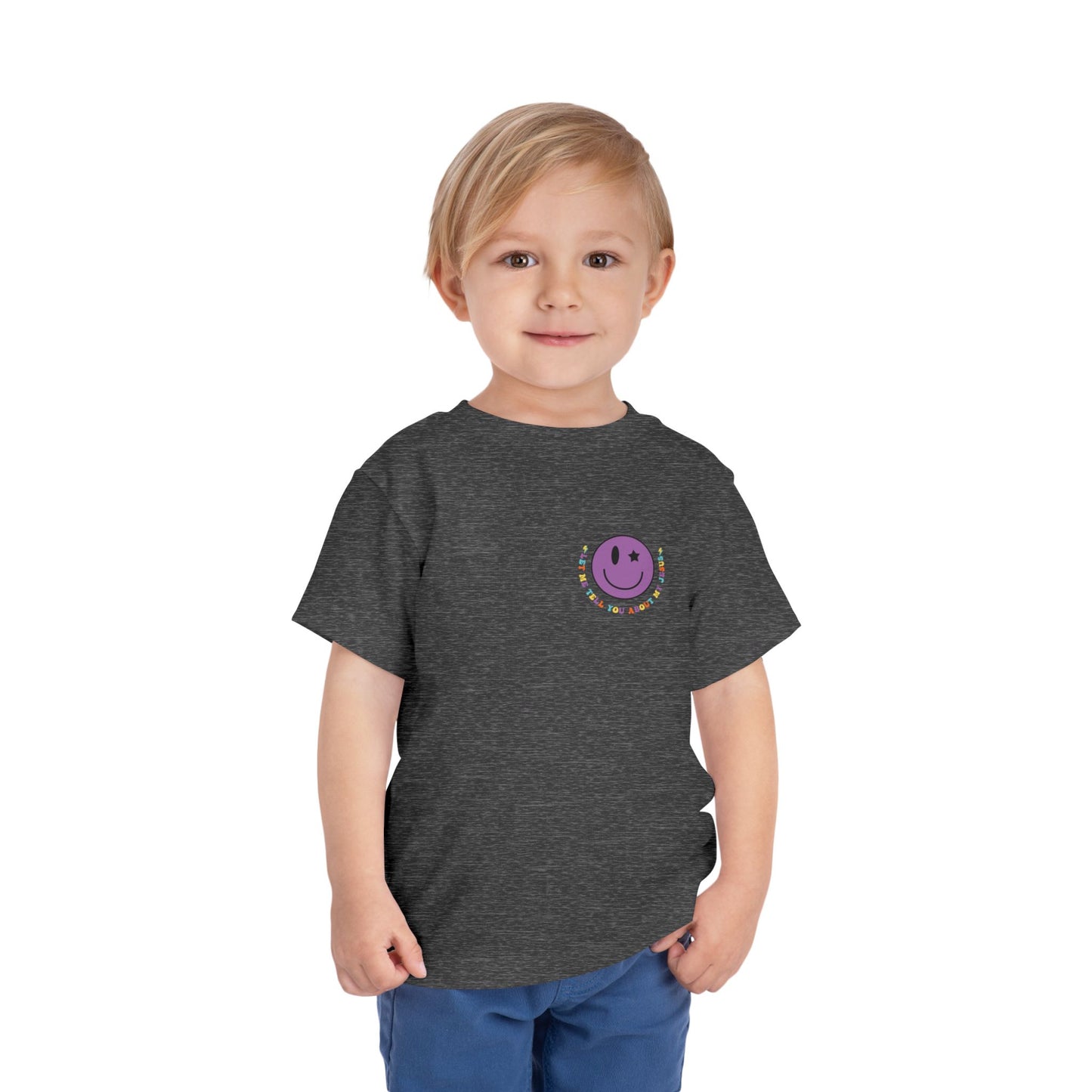 Toddler Let Me Tell You About My Jesus Short Sleeve Tee