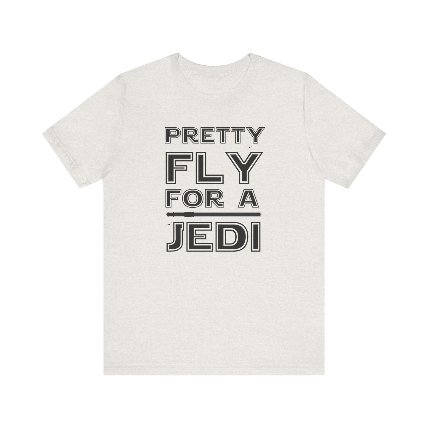 Pretty Fly For A Jedi Short Sleeve Tee
