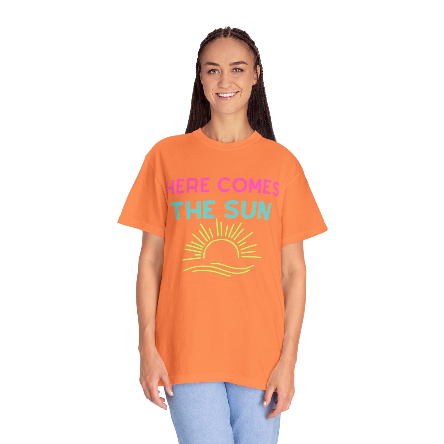 Here Comes the Sun Comfort Colors Garment-Dyed T-shirt