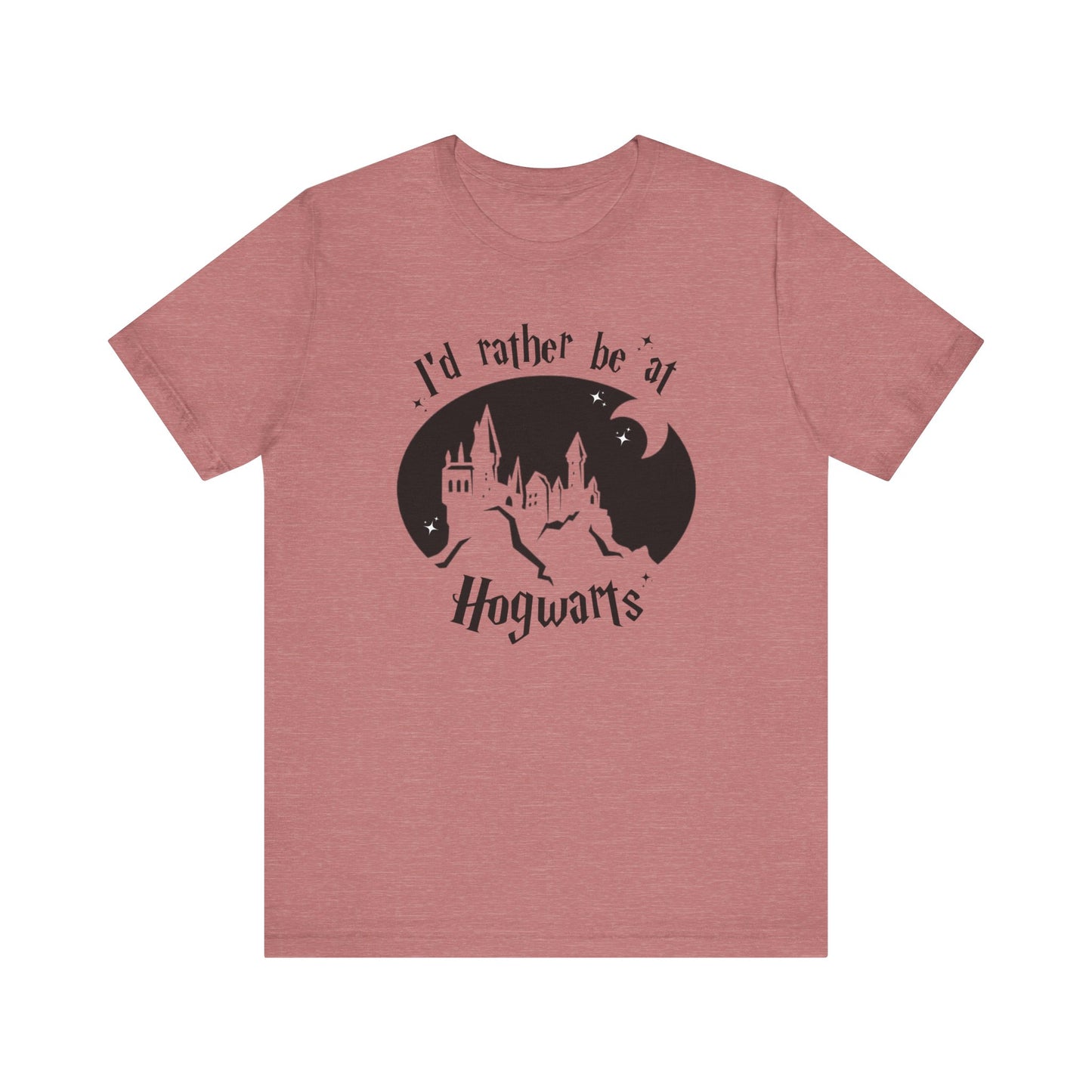 I'd Rather Be At Hogwarts Short Sleeve Tee