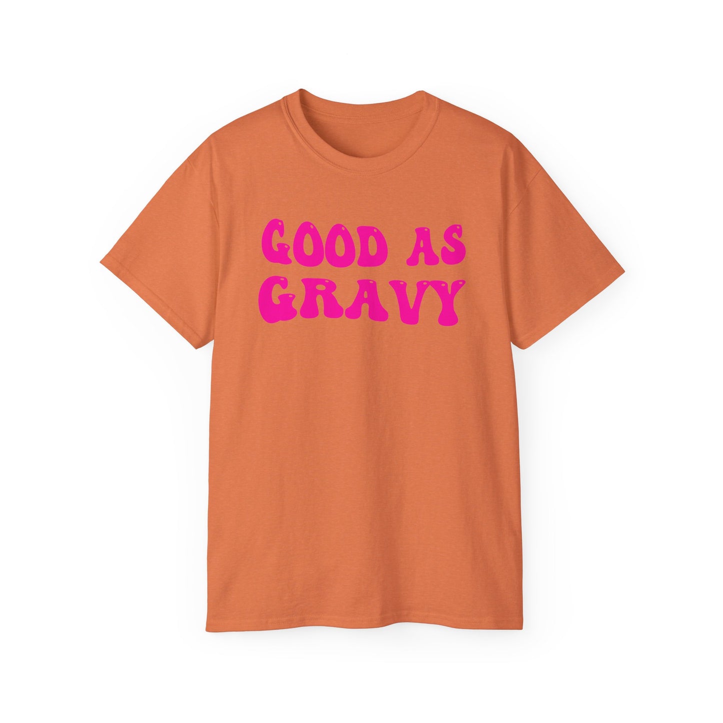 Good As Gravy Tee