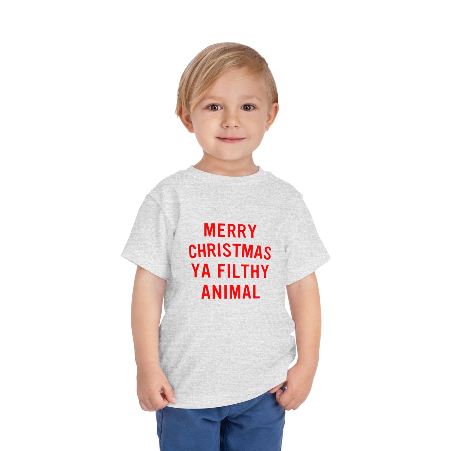 Merry Christmas Ya Filthy Animal Toddler Short Sleeve Tee