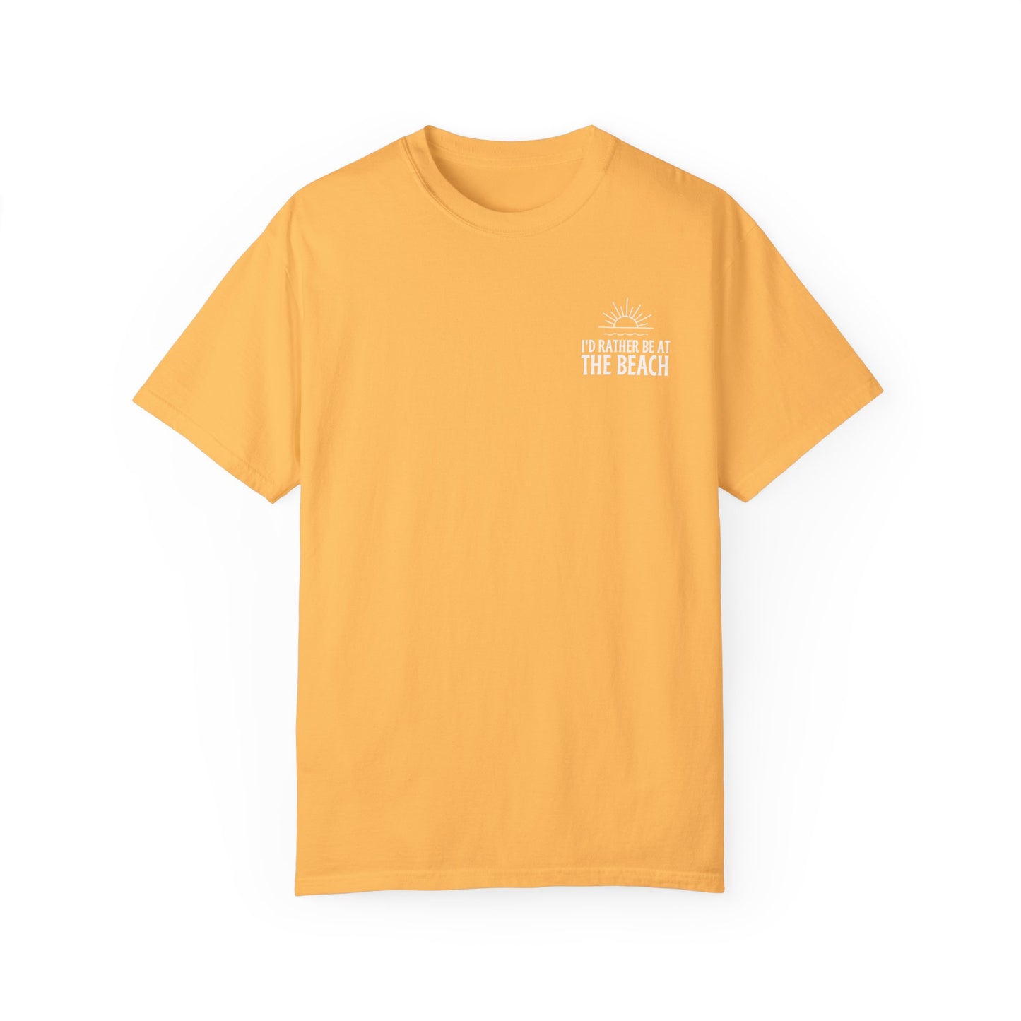 I'd Rather Be At the Beach Comfort Colors Garment-Dyed T-shirt