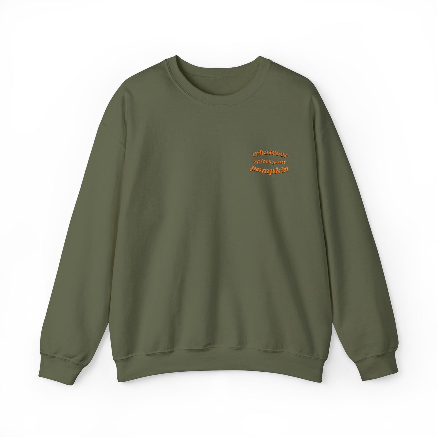 Whatever Spices Your Pumpkin Embroidered Crewneck Sweatshirt
