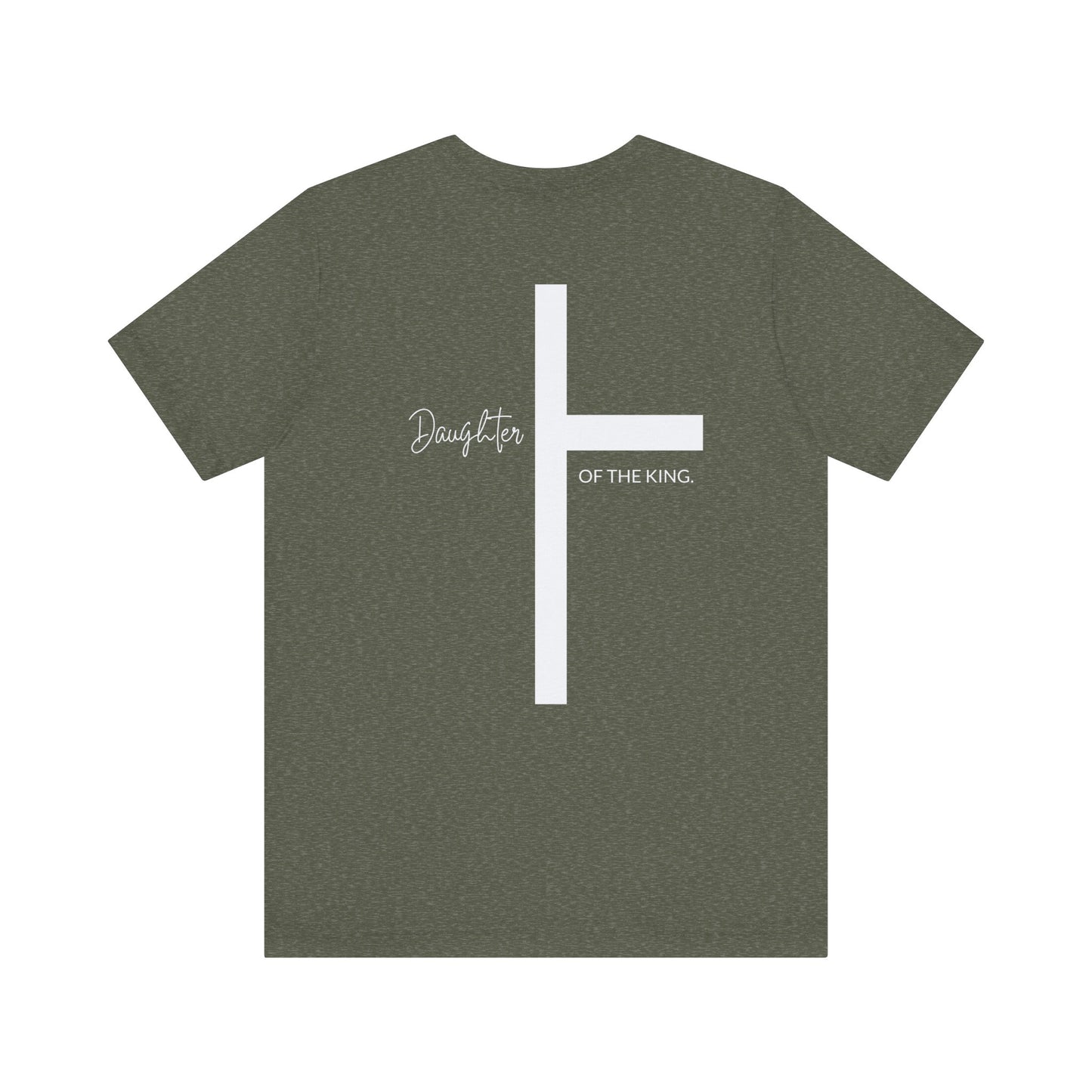 Daughter of the King Short Sleeve Tee