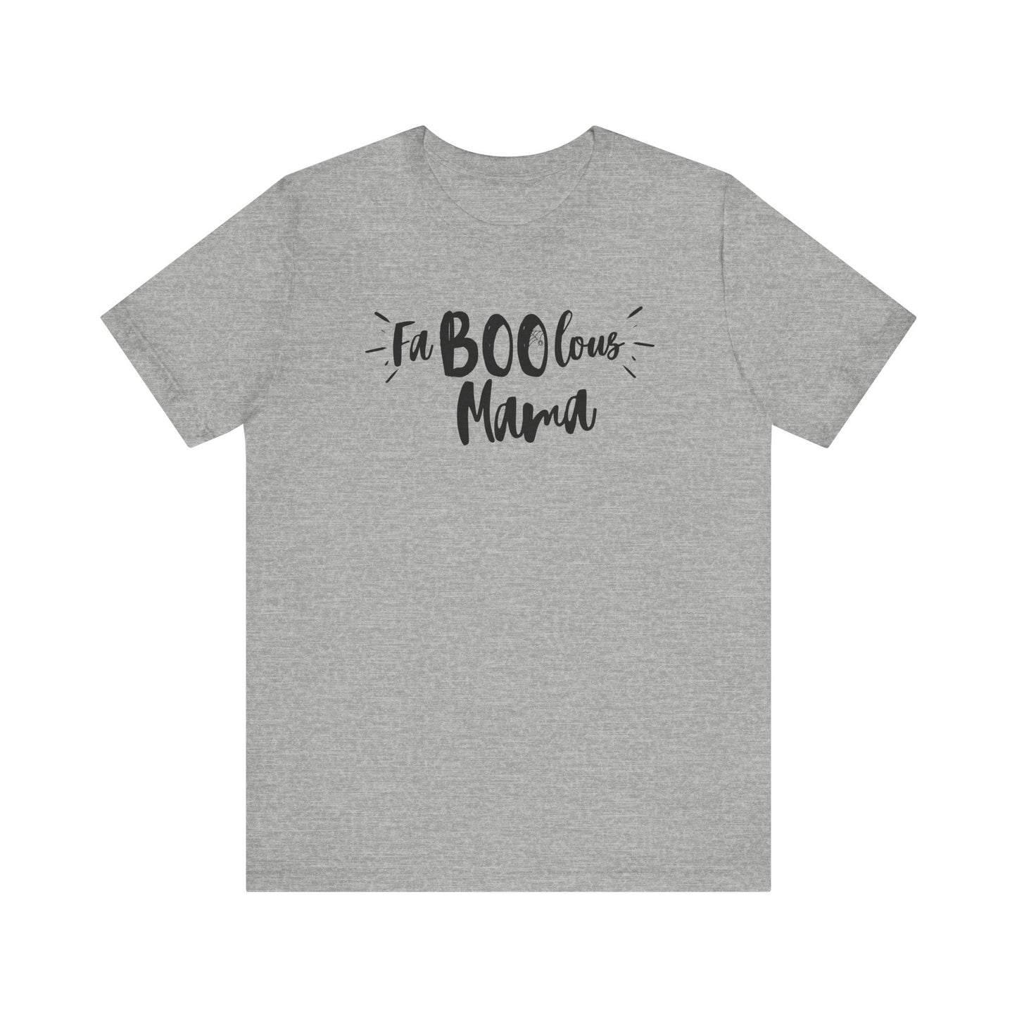 FaBOOlous Mama Short Sleeve Tee