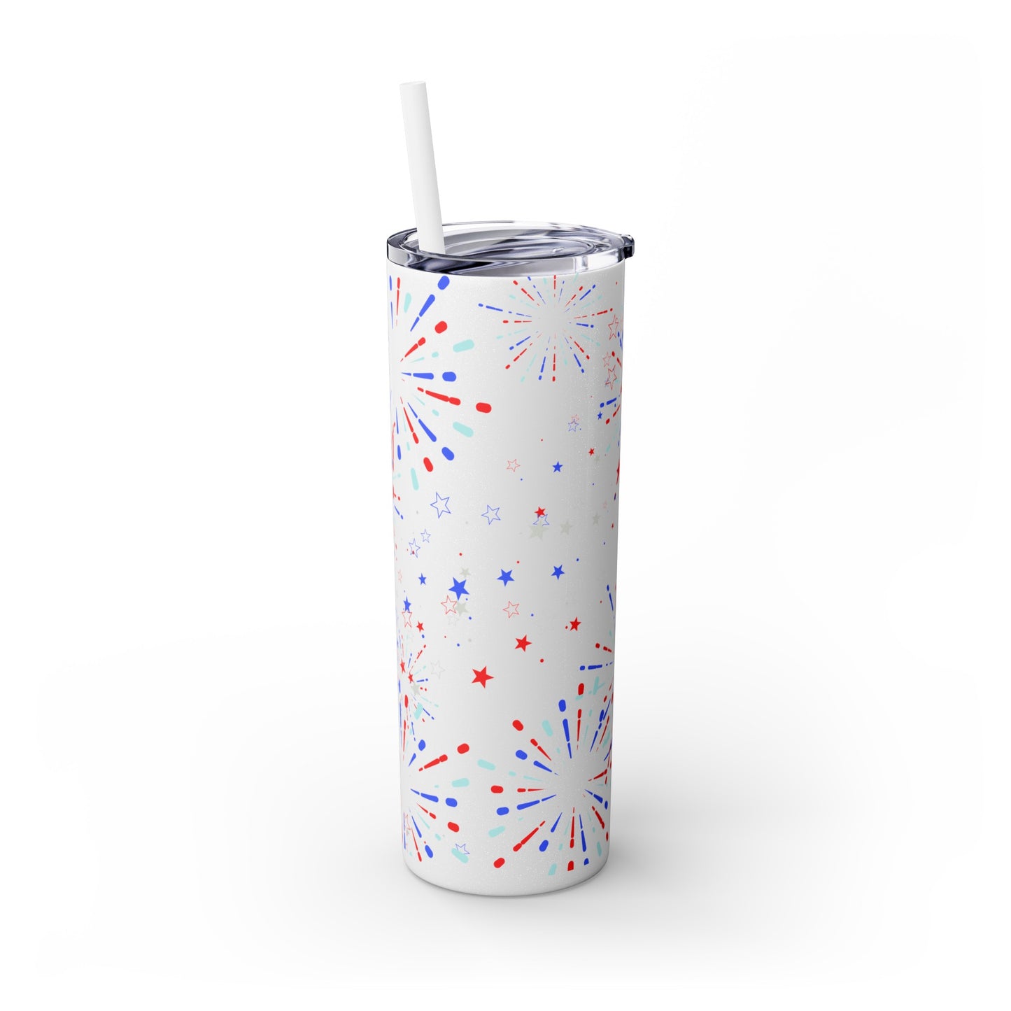 You're a Firework Skinny Tumbler with Straw, 20oz