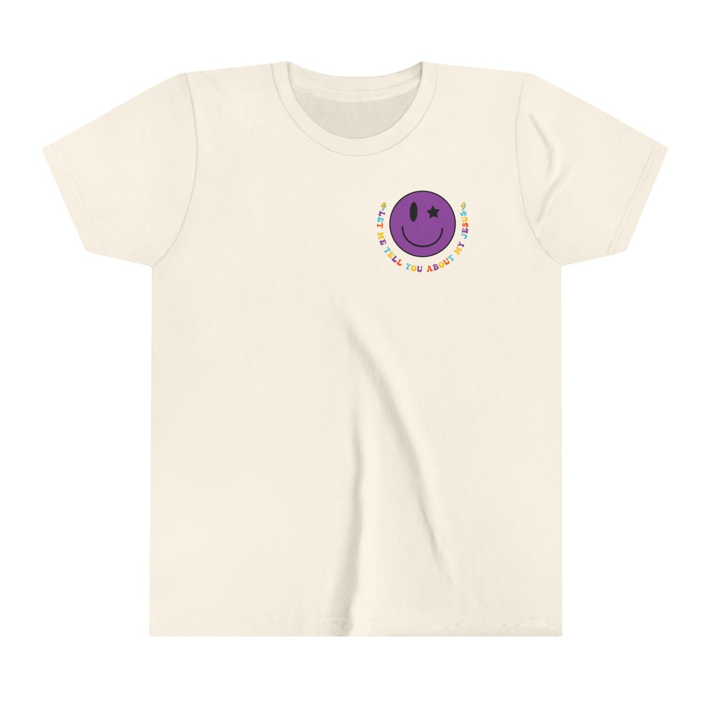 Kids Let Me Tell You About My Jesus Short Sleeve Tee