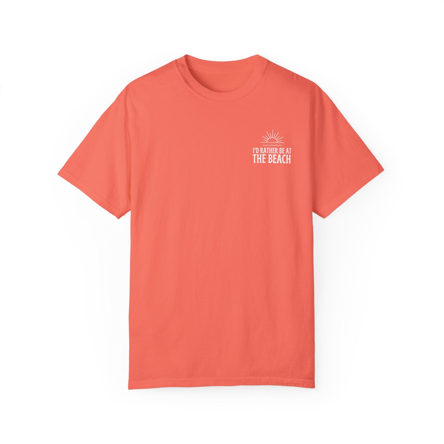 I'd Rather Be At the Beach Comfort Colors Garment-Dyed T-shirt