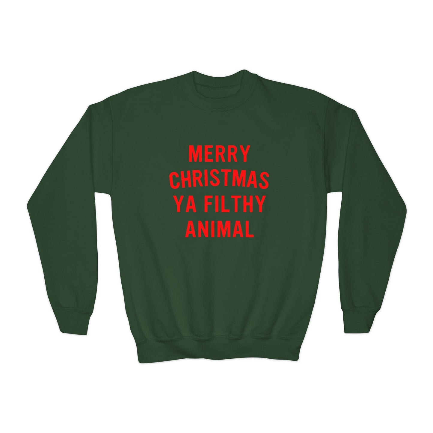 Merry Christmas Ya Filthy Animal Youth Crewneck Sweatshirt
