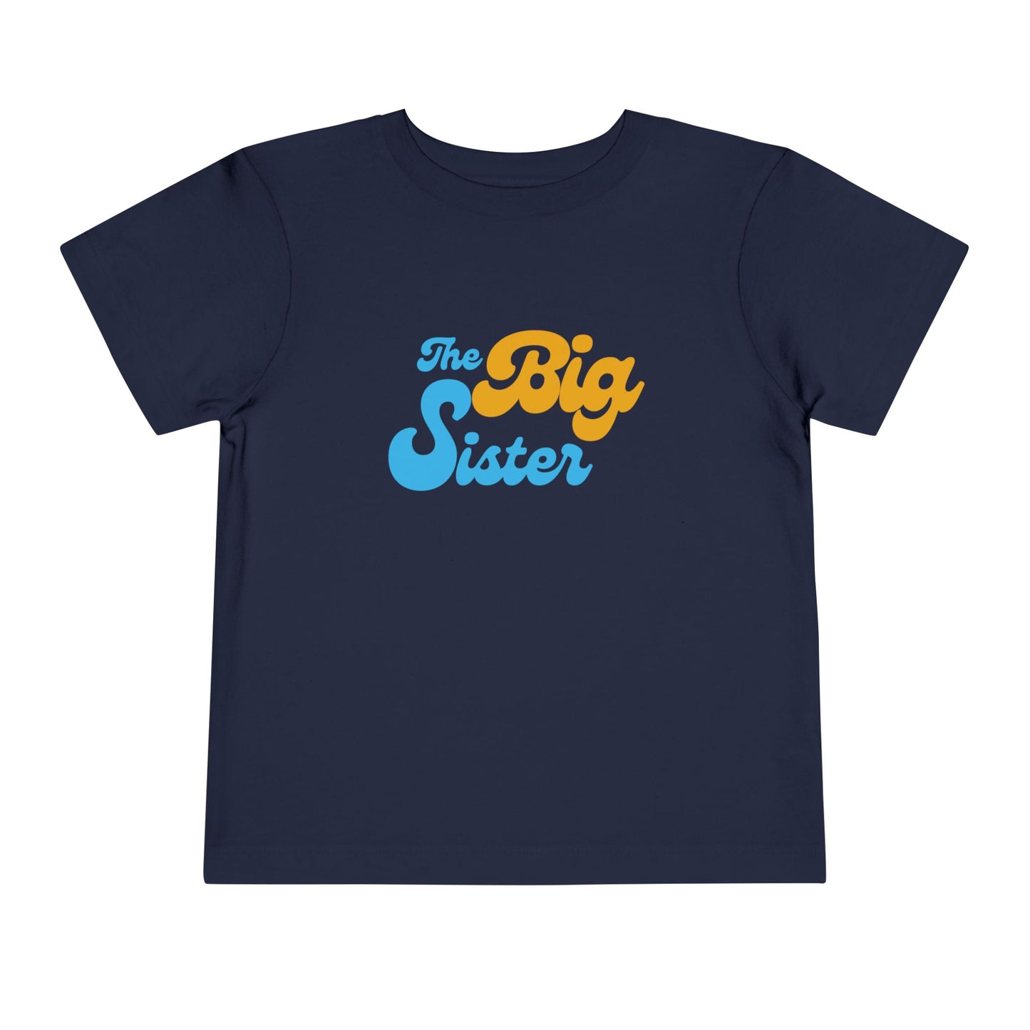 The Big Sister Toddler Short Sleeve Tee
