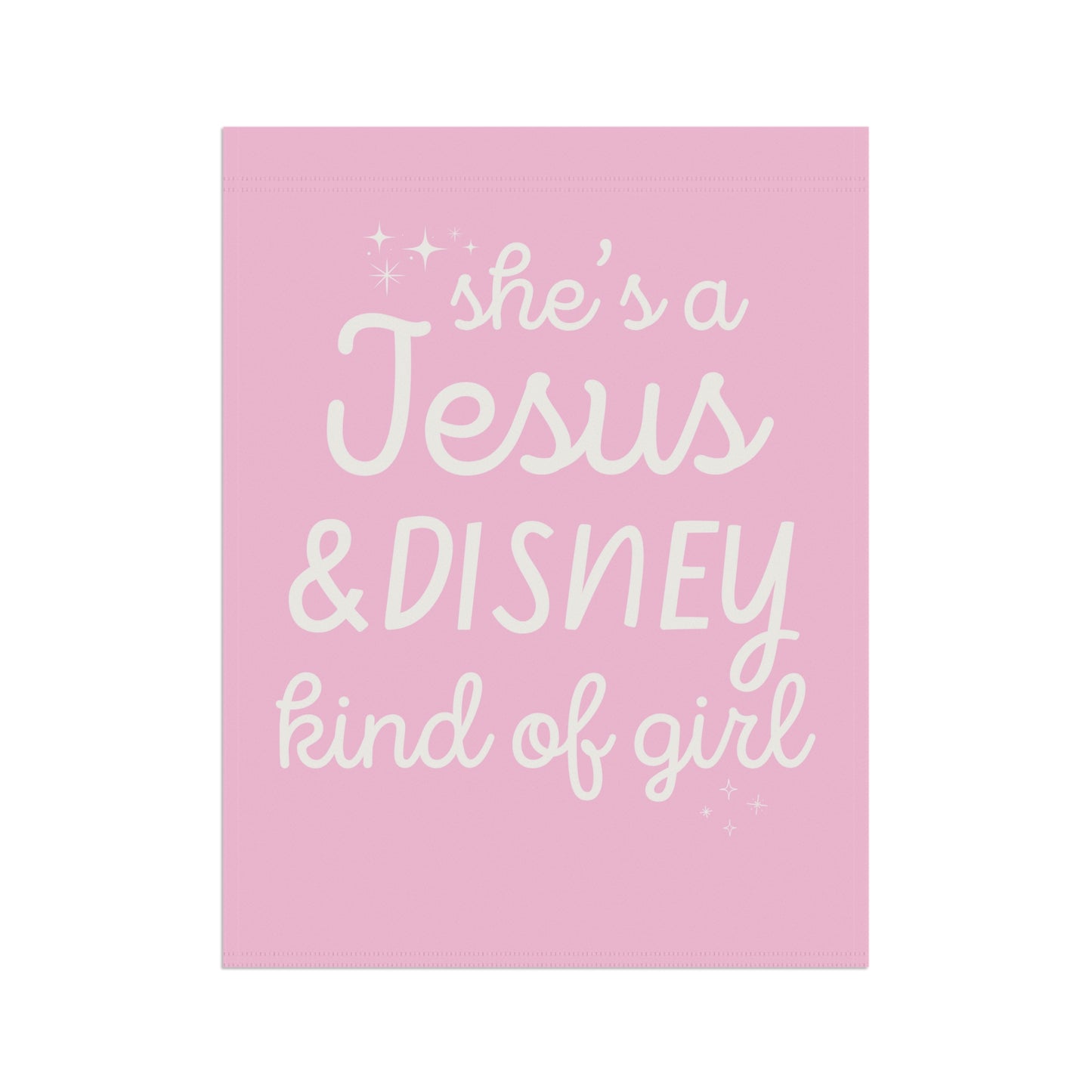 Jesus and Disney Kind of Girl Banner