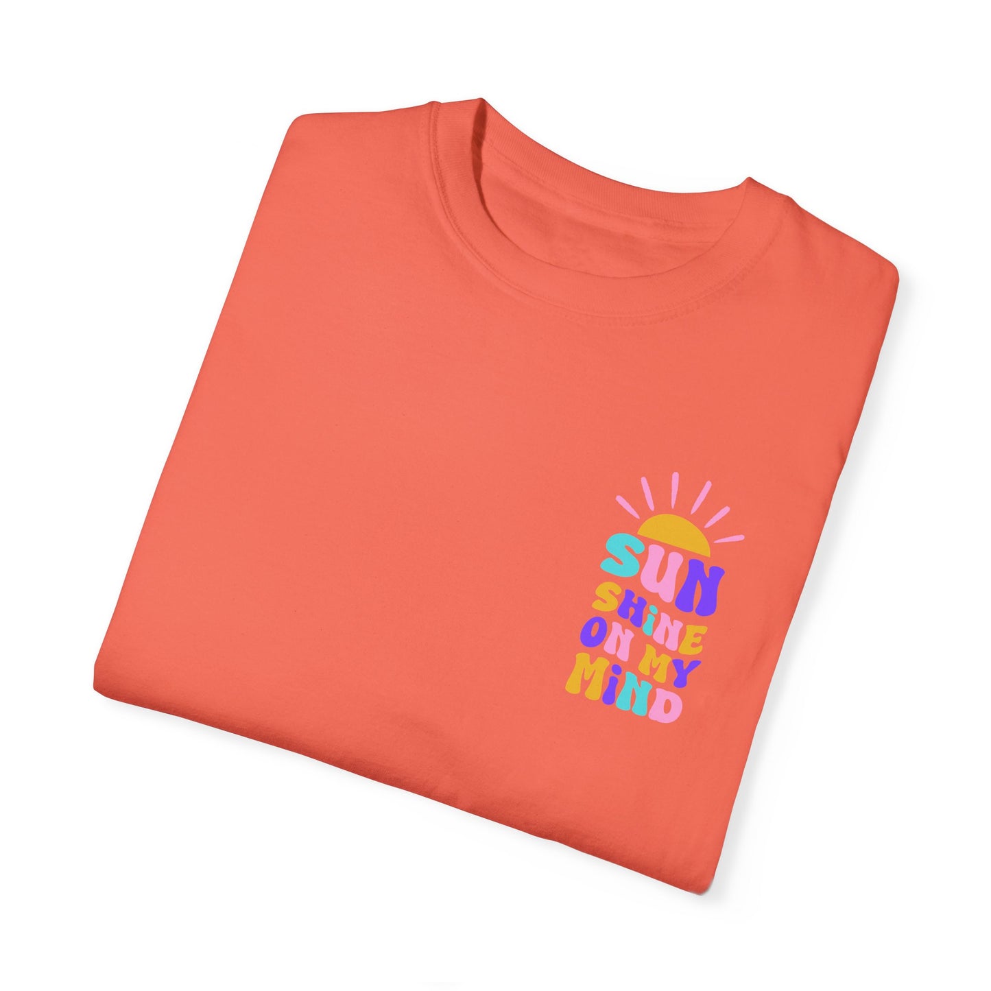 Sunshine on My Mind Comfort Colors Tee