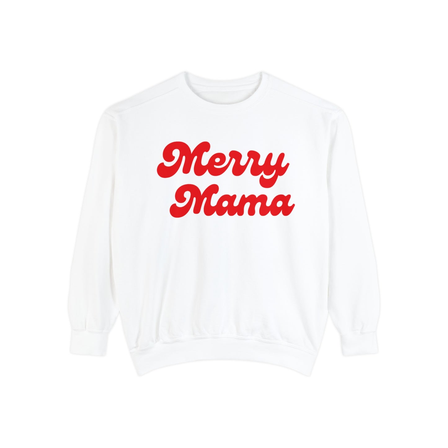 Merry Mama Comfort Colors Sweatshirt