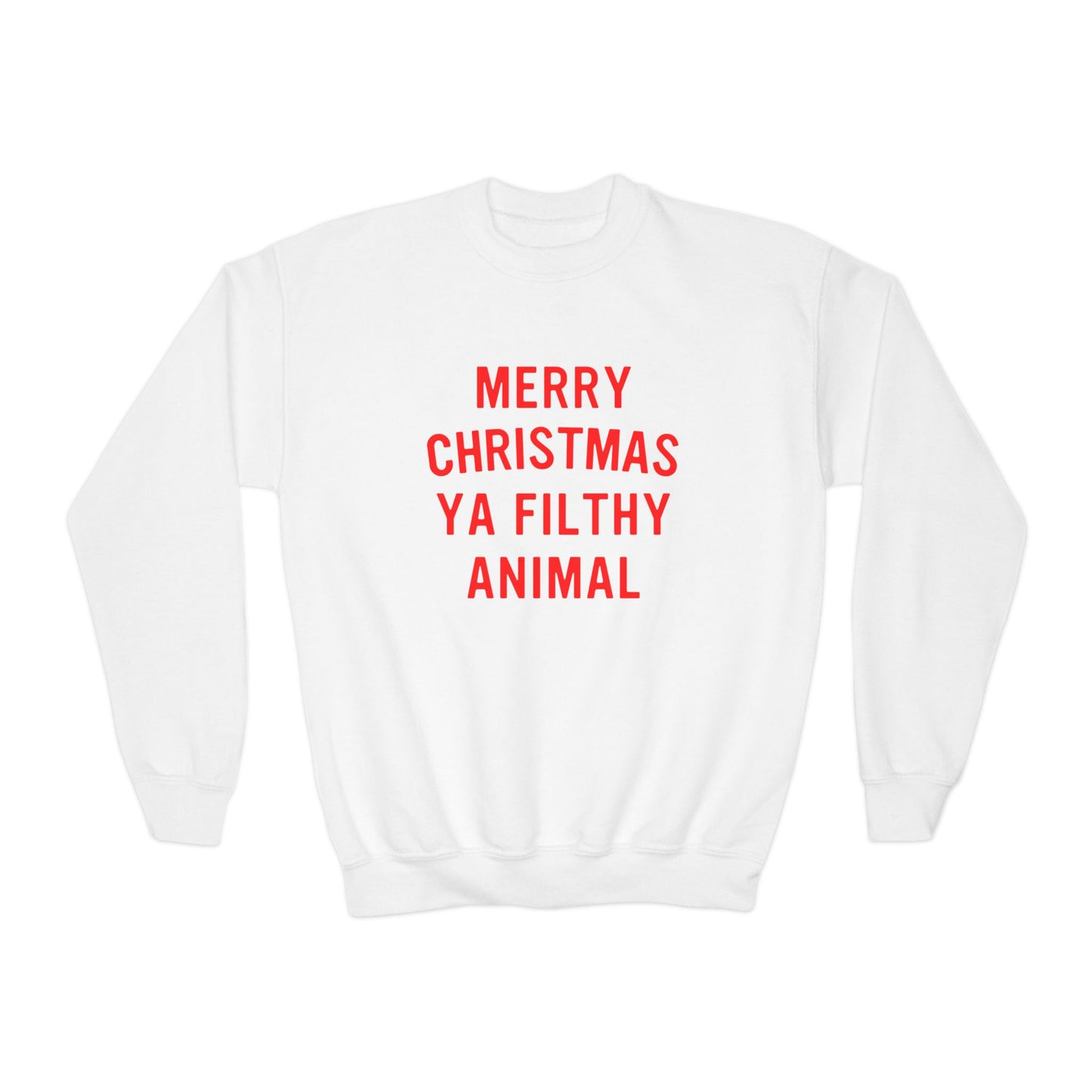 Merry Christmas Ya Filthy Animal Youth Crewneck Sweatshirt