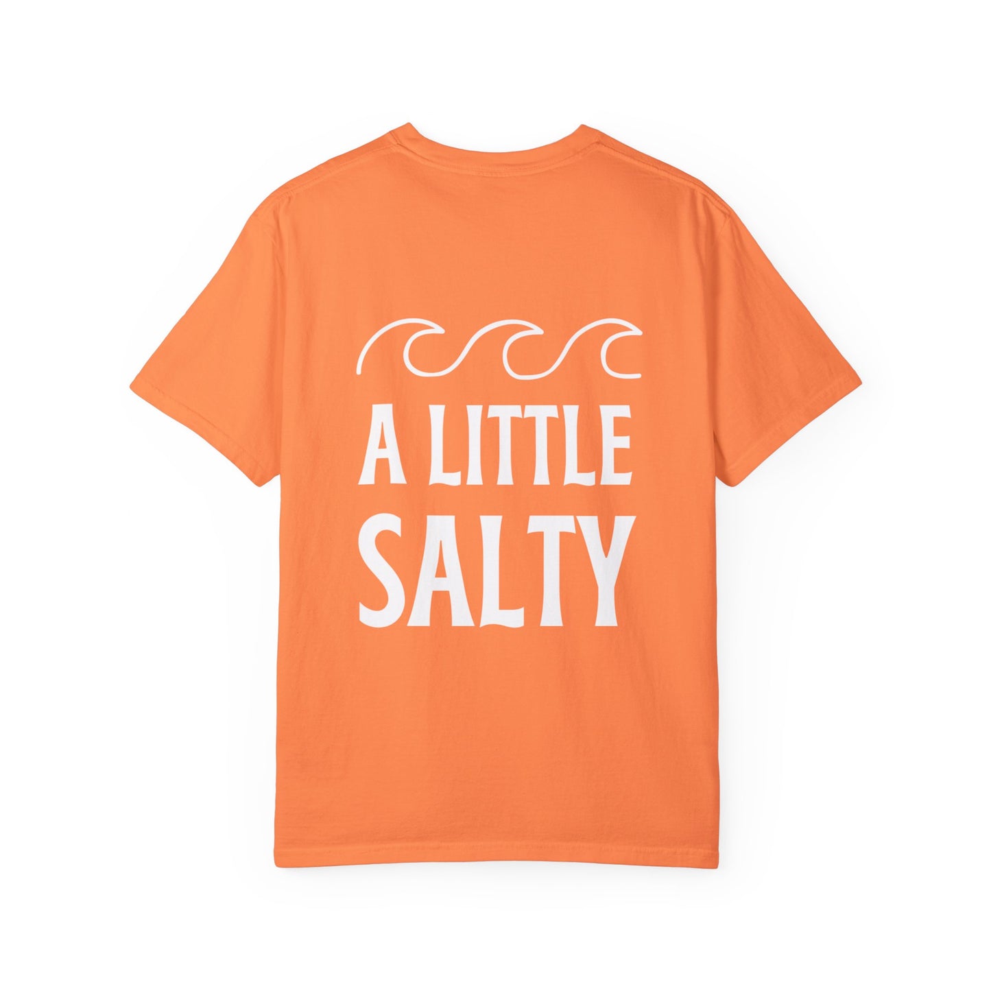 A Little Salty Comfort Colors Garment-Dyed T-shirt
