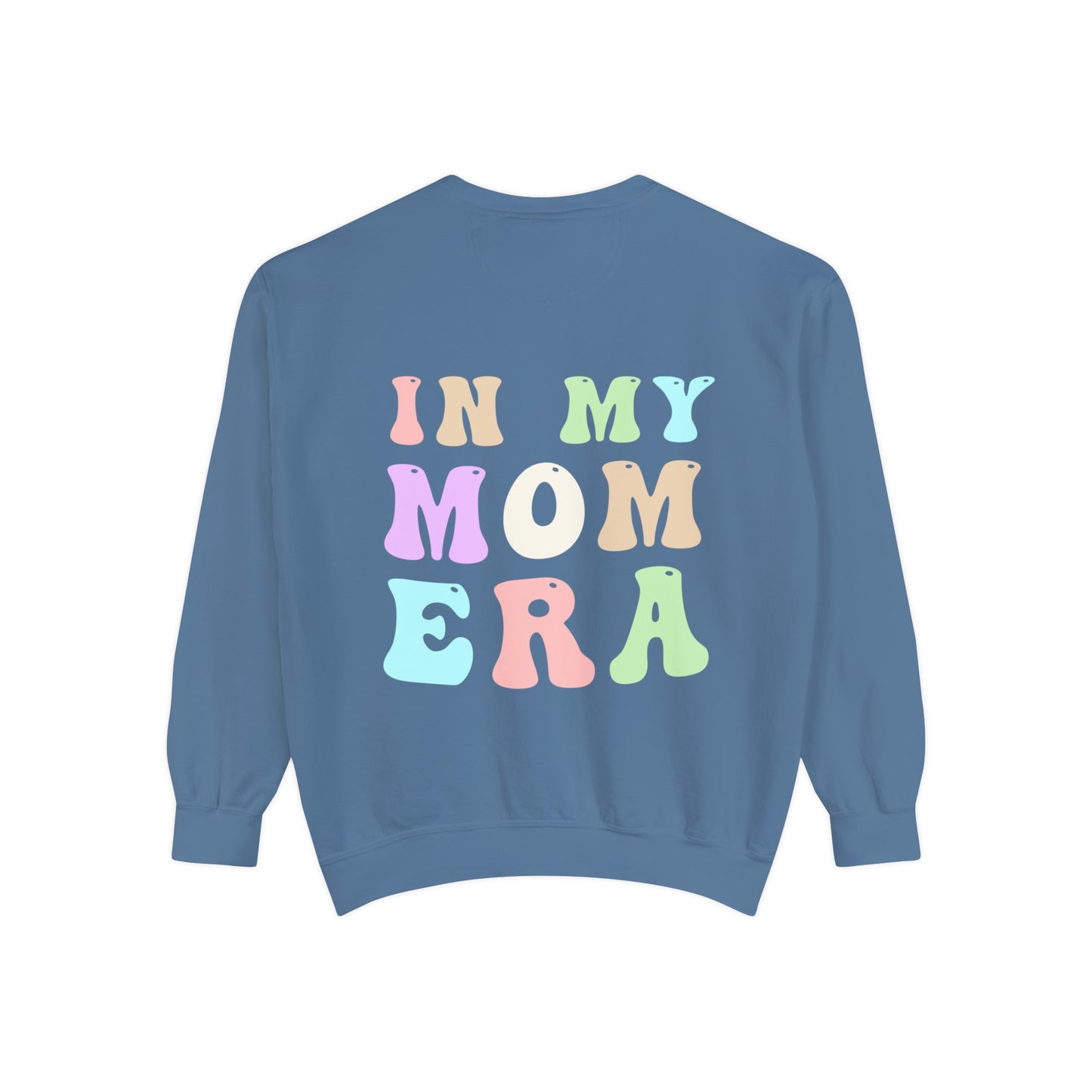 In My Mom Era Crewneck Sweatshirt