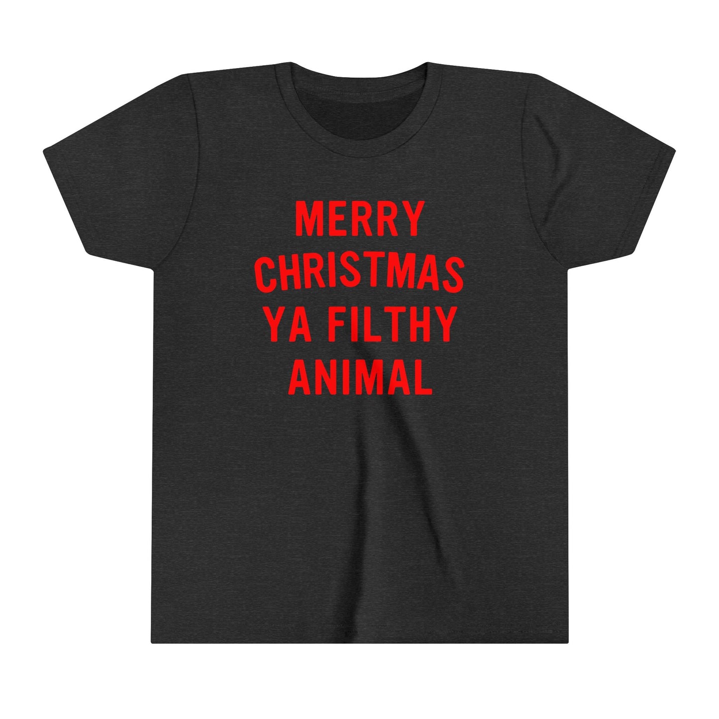 Merry Christmas Ya Filthy Animal Youth Short Sleeve Tee